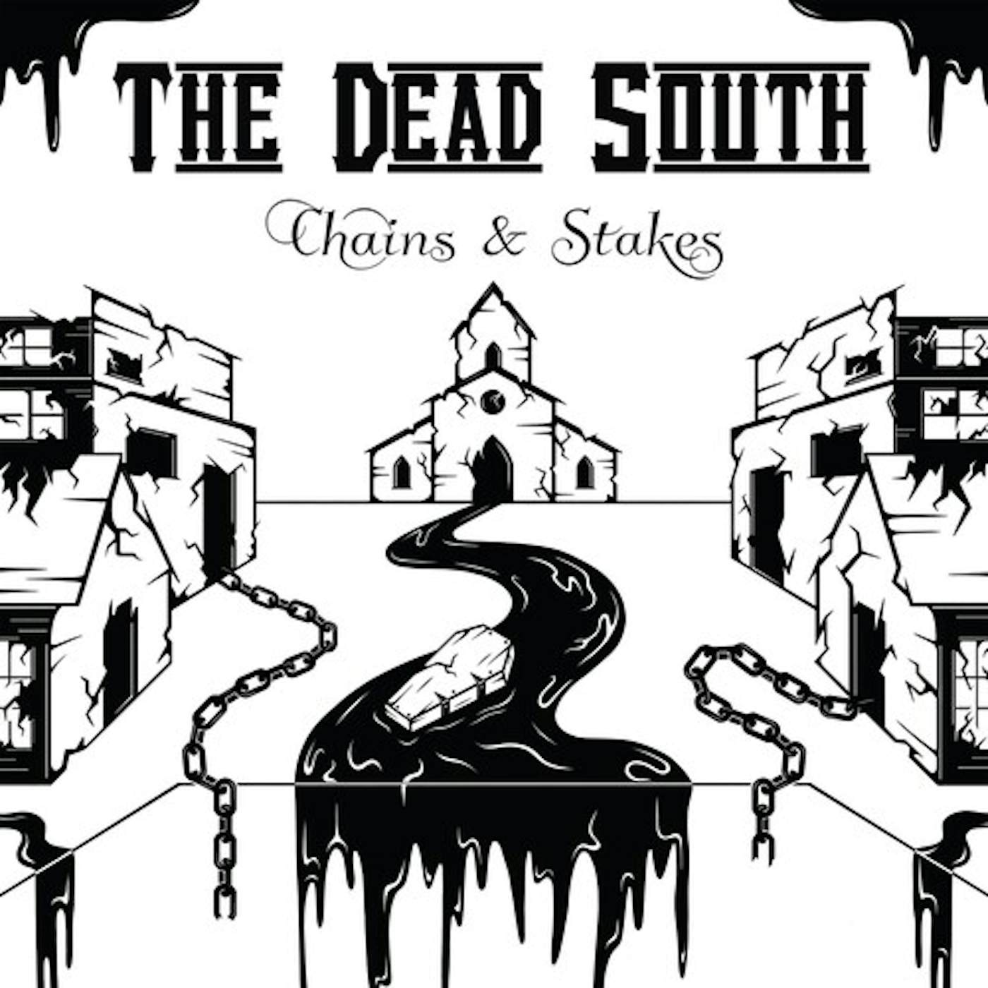 The Dead South CHAINS & STAKES CD