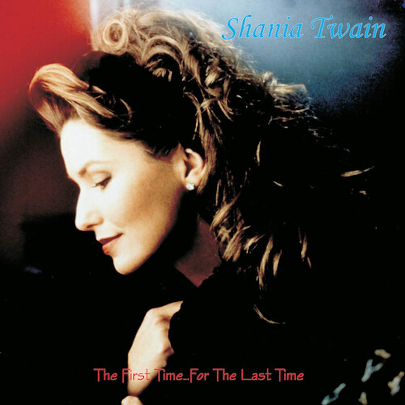Shania Twain First Time...For The Last Time (2LP) Vinyl Record