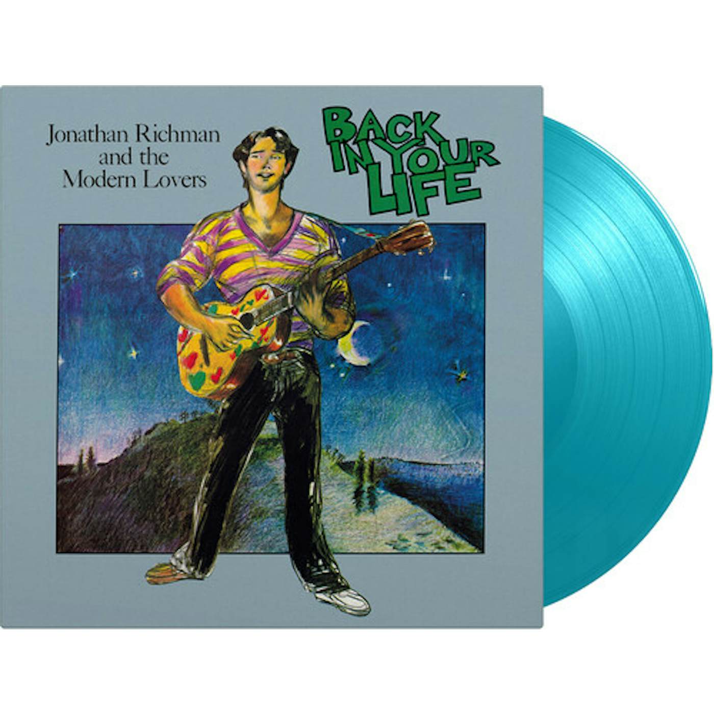 Jonathan Richman & The Modern Lovers Back In Your Life (180-Gram/Turquoise) Vinyl Record