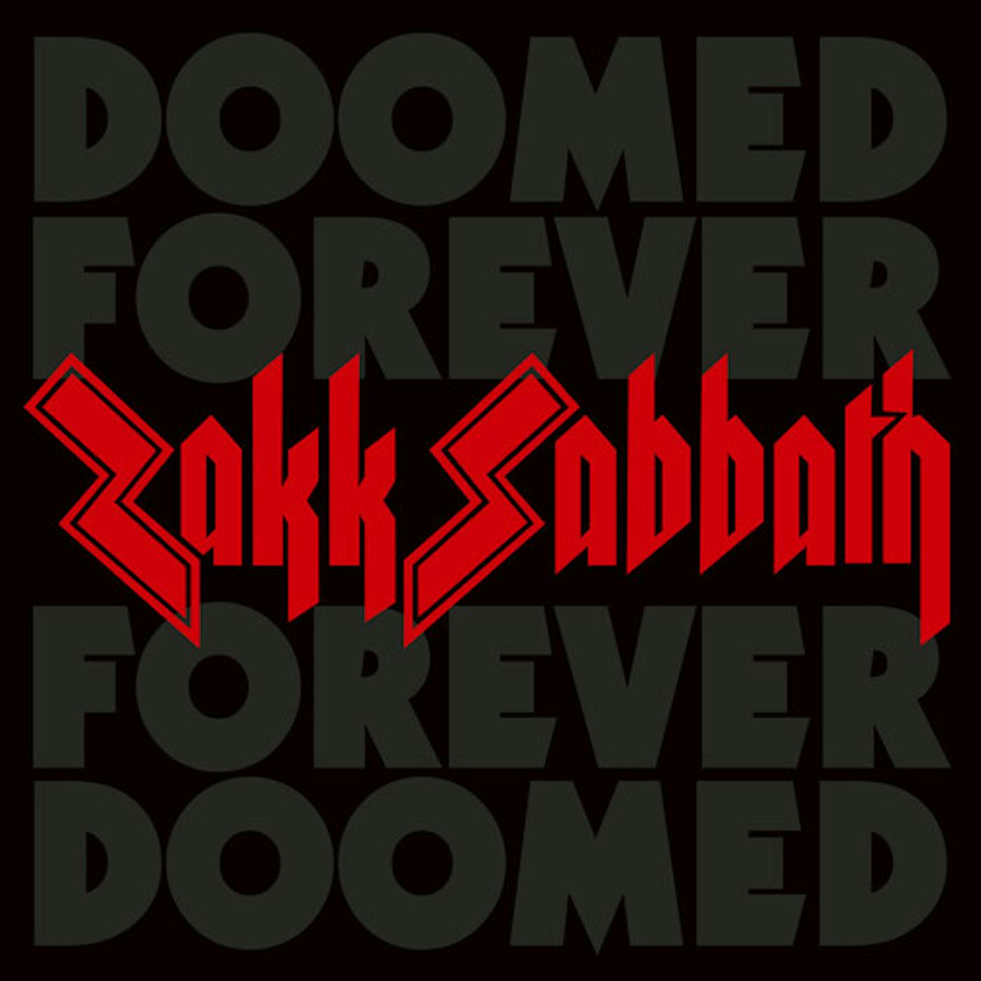 Zakk Sabbath DOOMED FOREVER FOREVER DOOMED CD