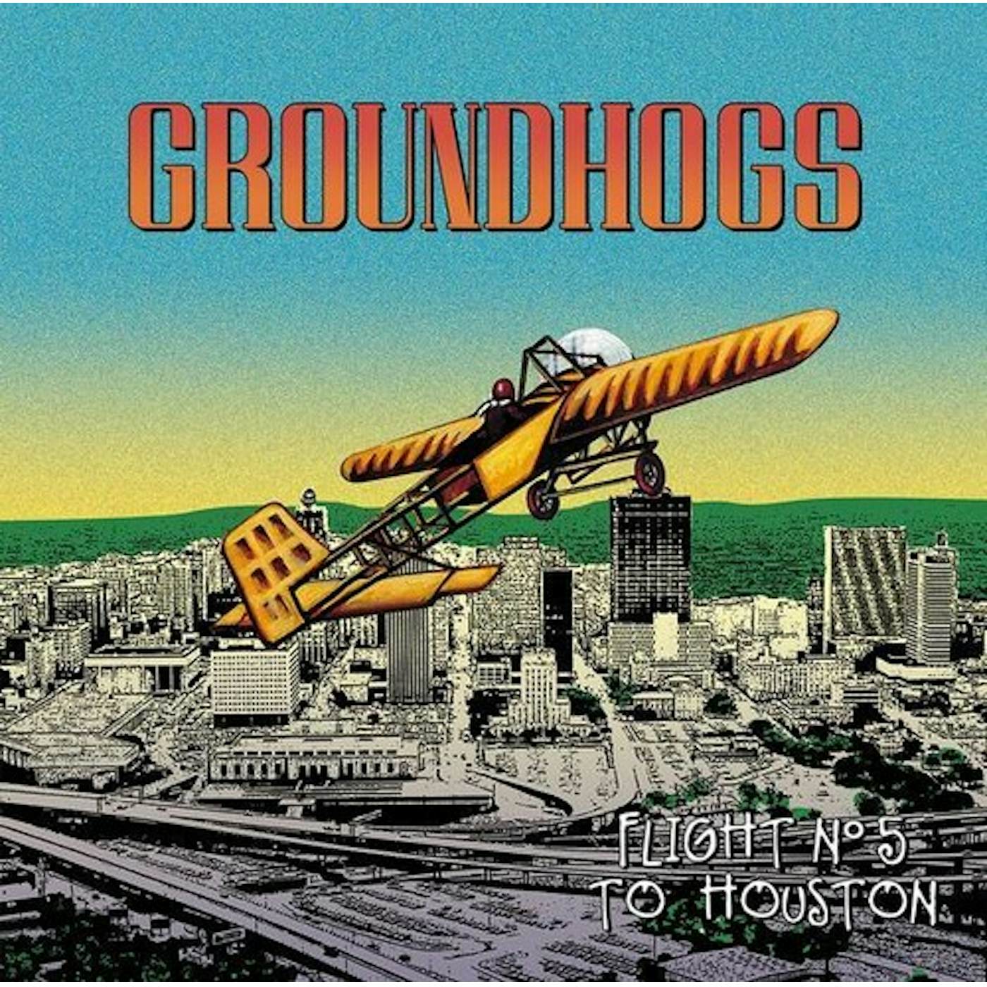 The Groundhogs FLIGHT NO 5 TO HOUSTON Vinyl Record