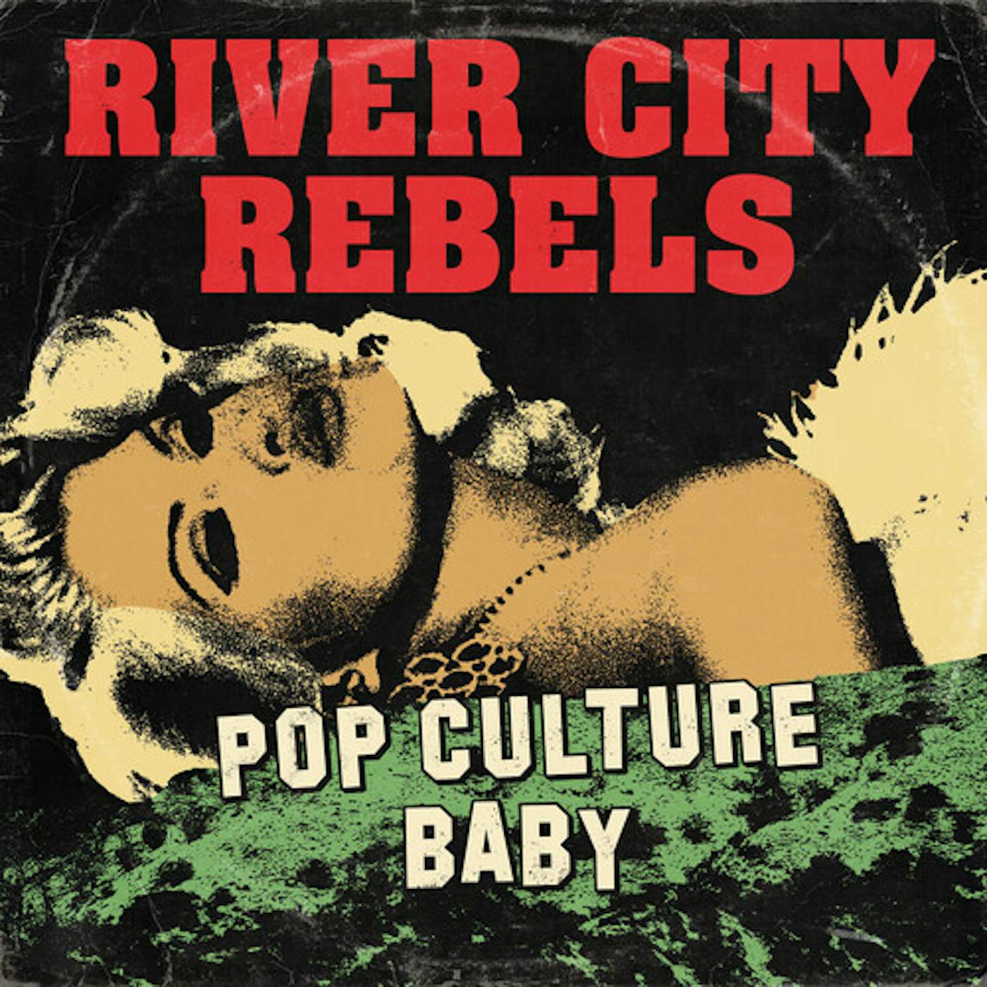 River City Rebels POP CULTURE BABY Vinyl Record