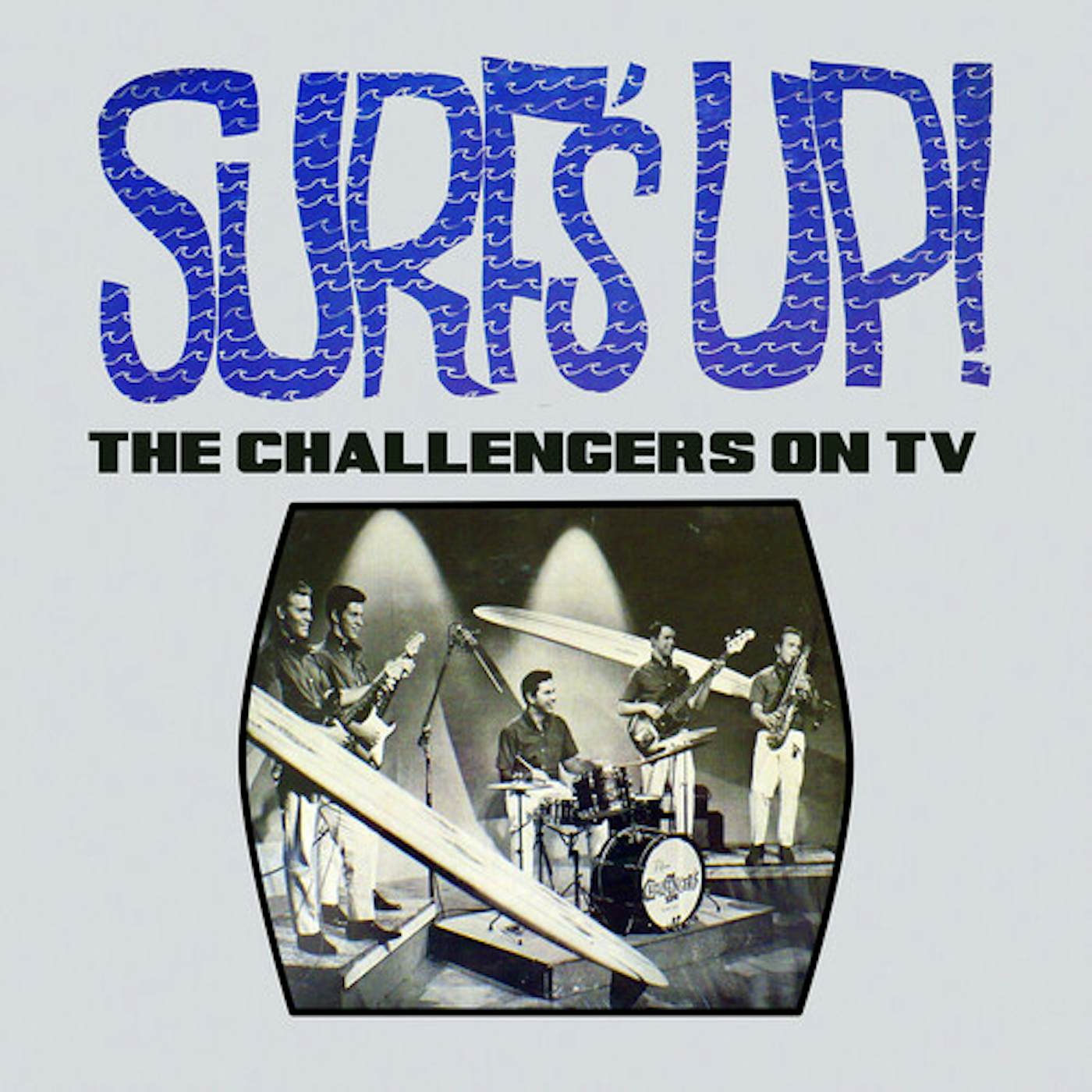 SURF'S UP! THE CHALLENGERS ON TV CD