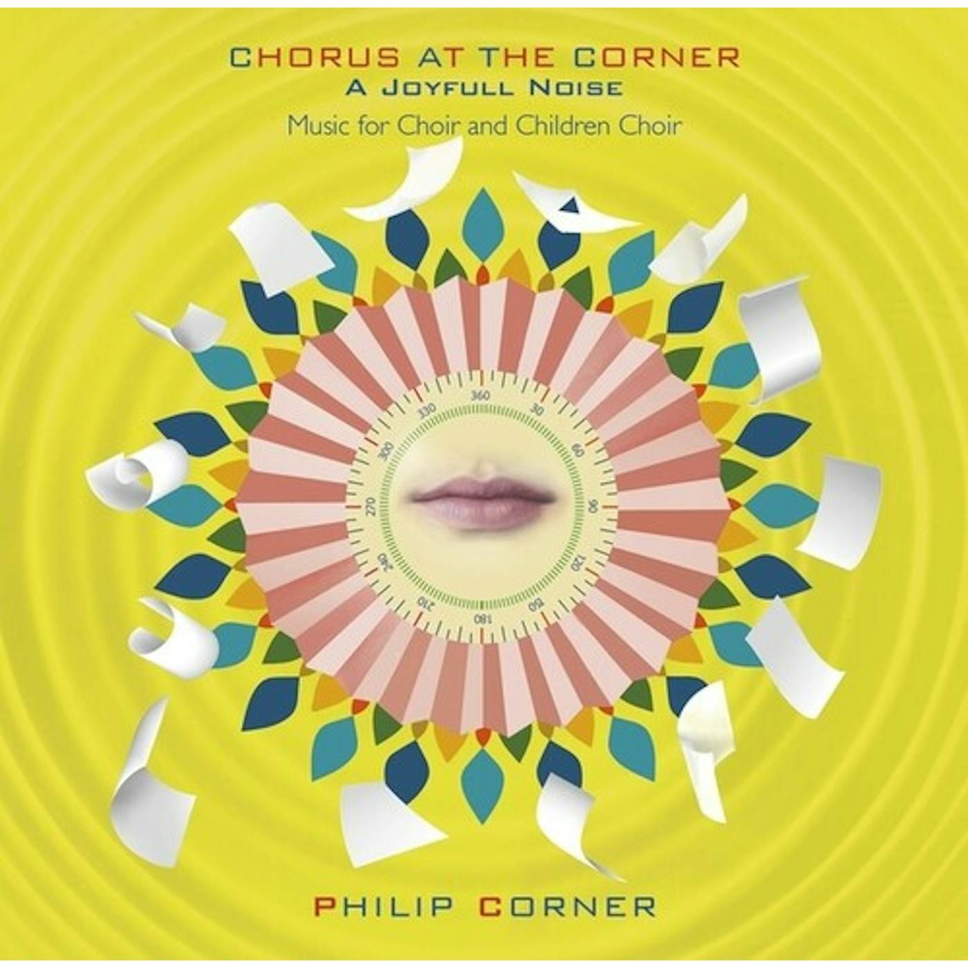 Philip Corner CHORUS AT THE CORNER: A JOYFULL NOISE CD