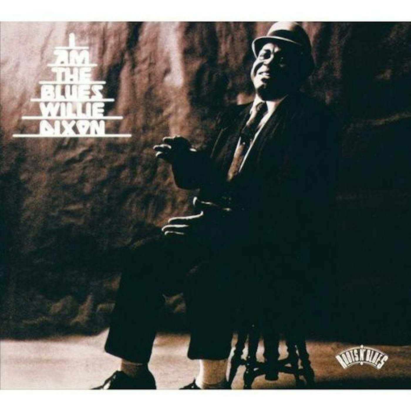 Willie Dixon ROOTS N' BLUES: I AM THE BLUES CD