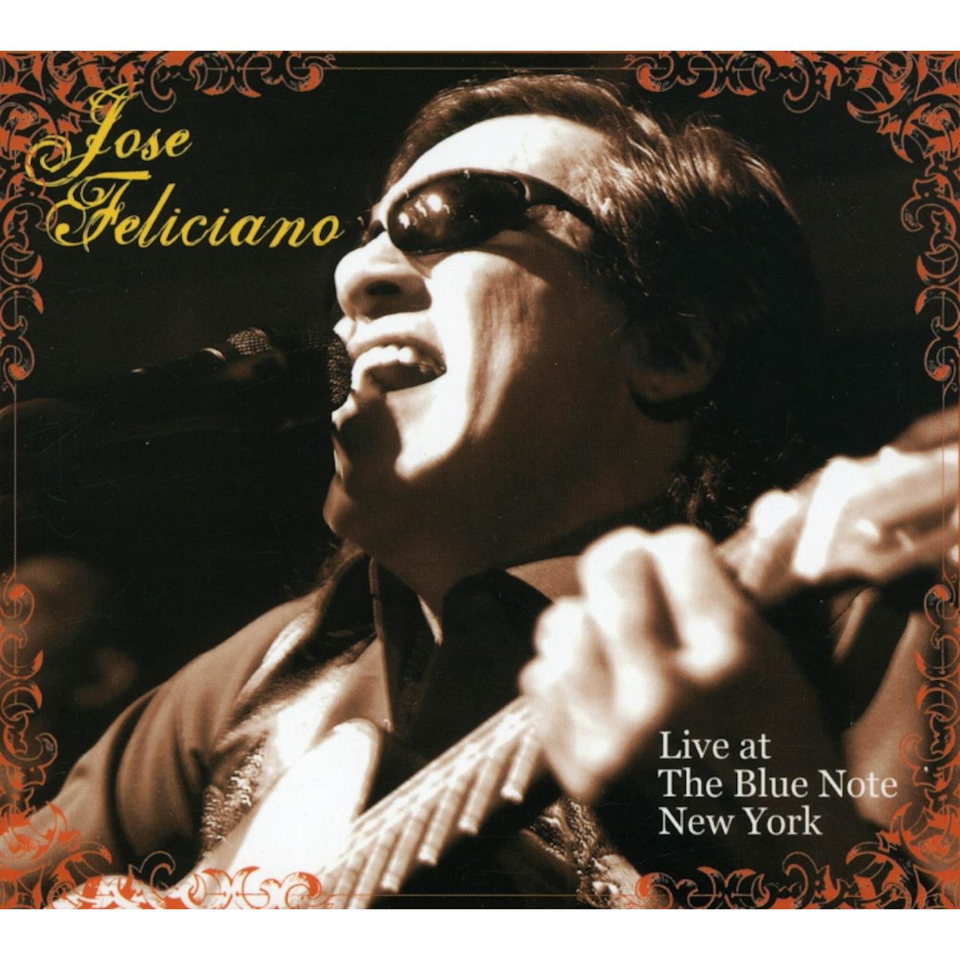José Feliciano LIVE AT THE BLUE NOTE NEW YORK CD