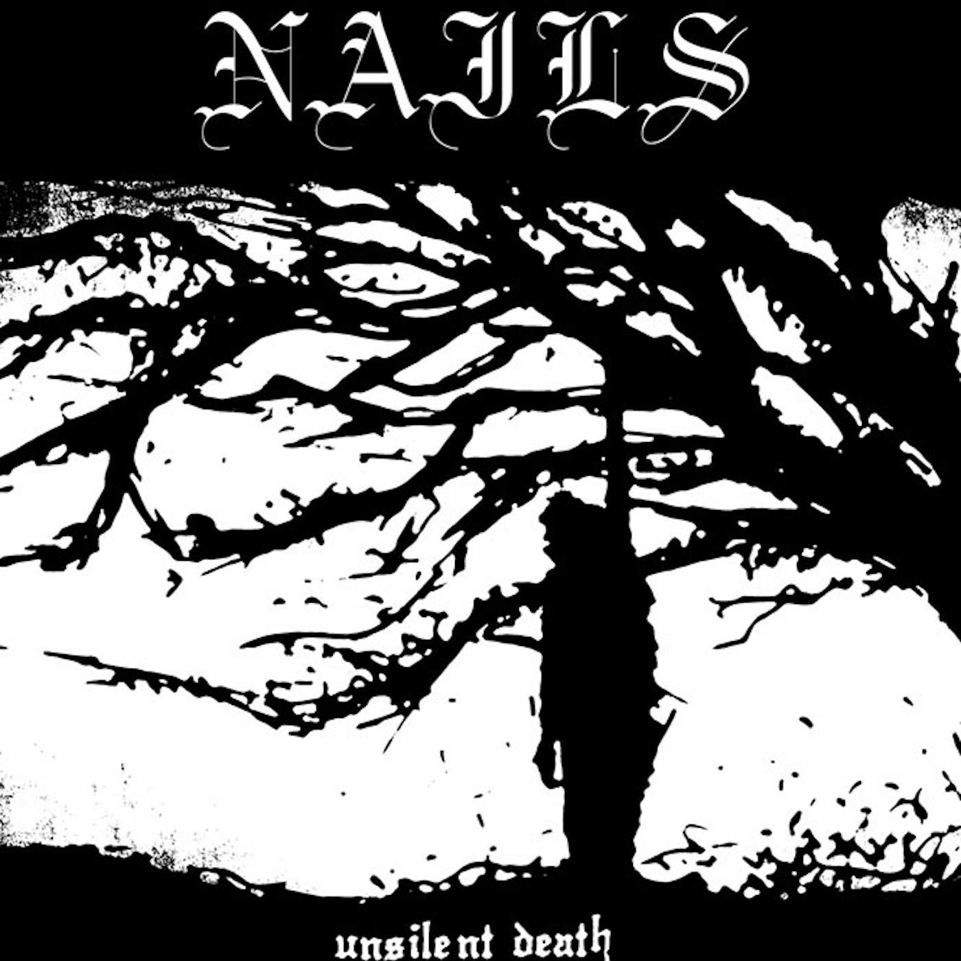 Nails UNSILENT DEATH Vinyl Record