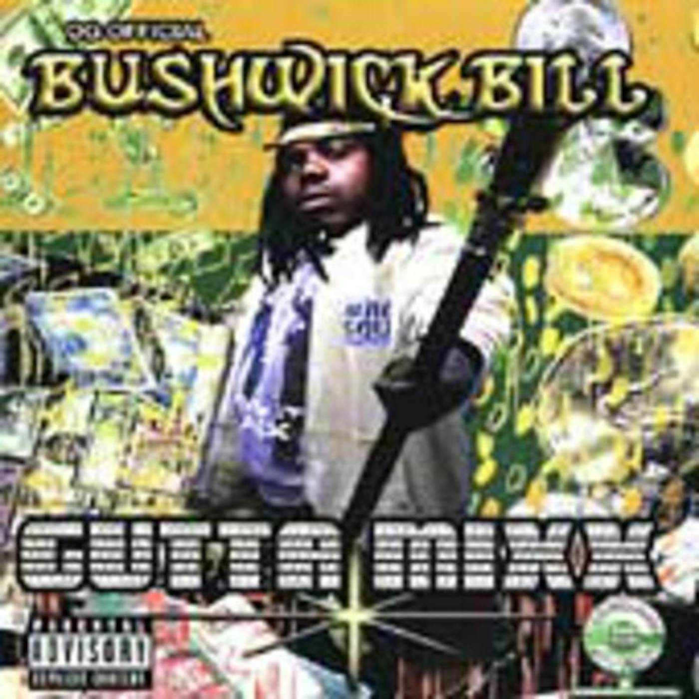 Bushwick Bill GUTTA MIXX CD