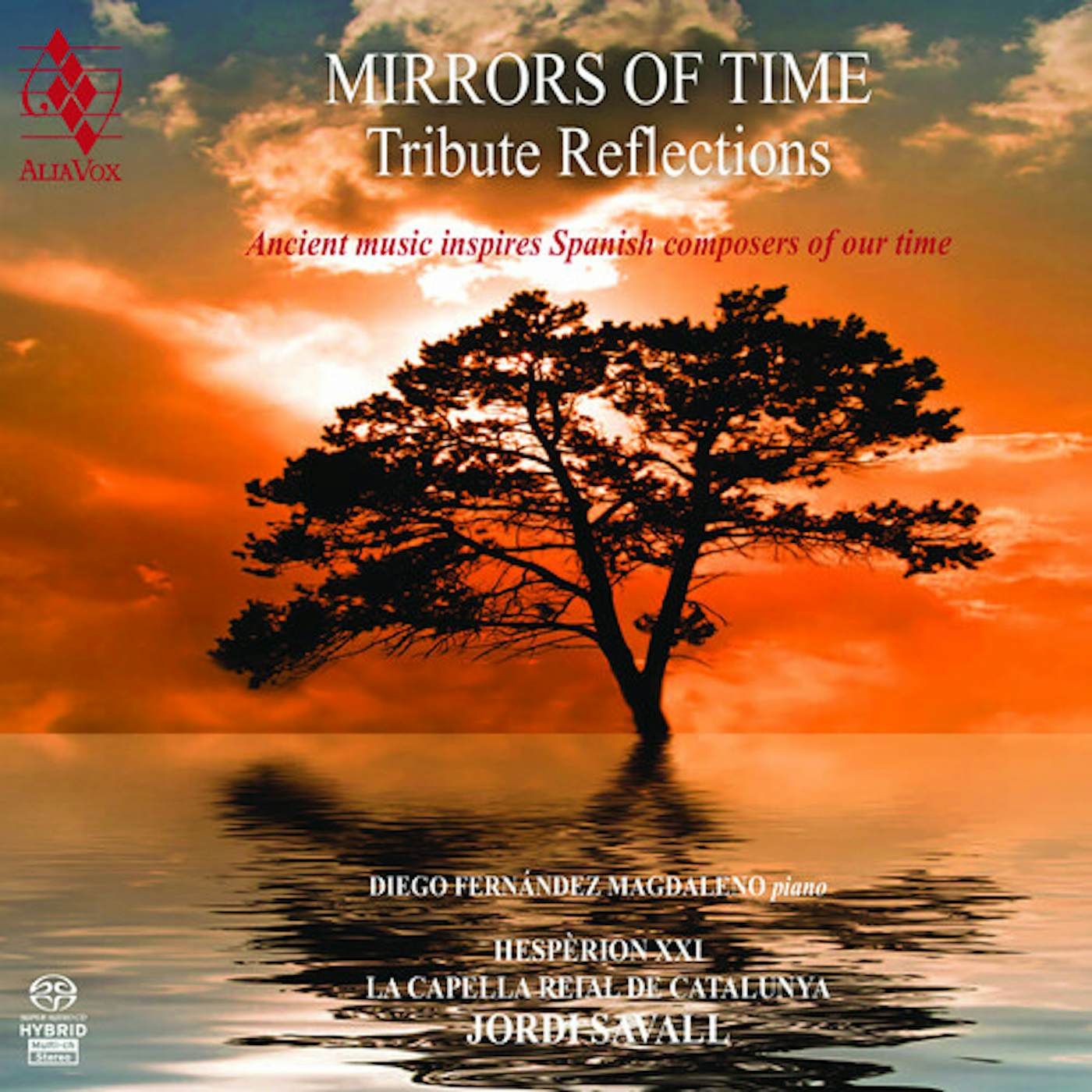 Jordi Savall MIRRORS OF TIME Super Audio CD