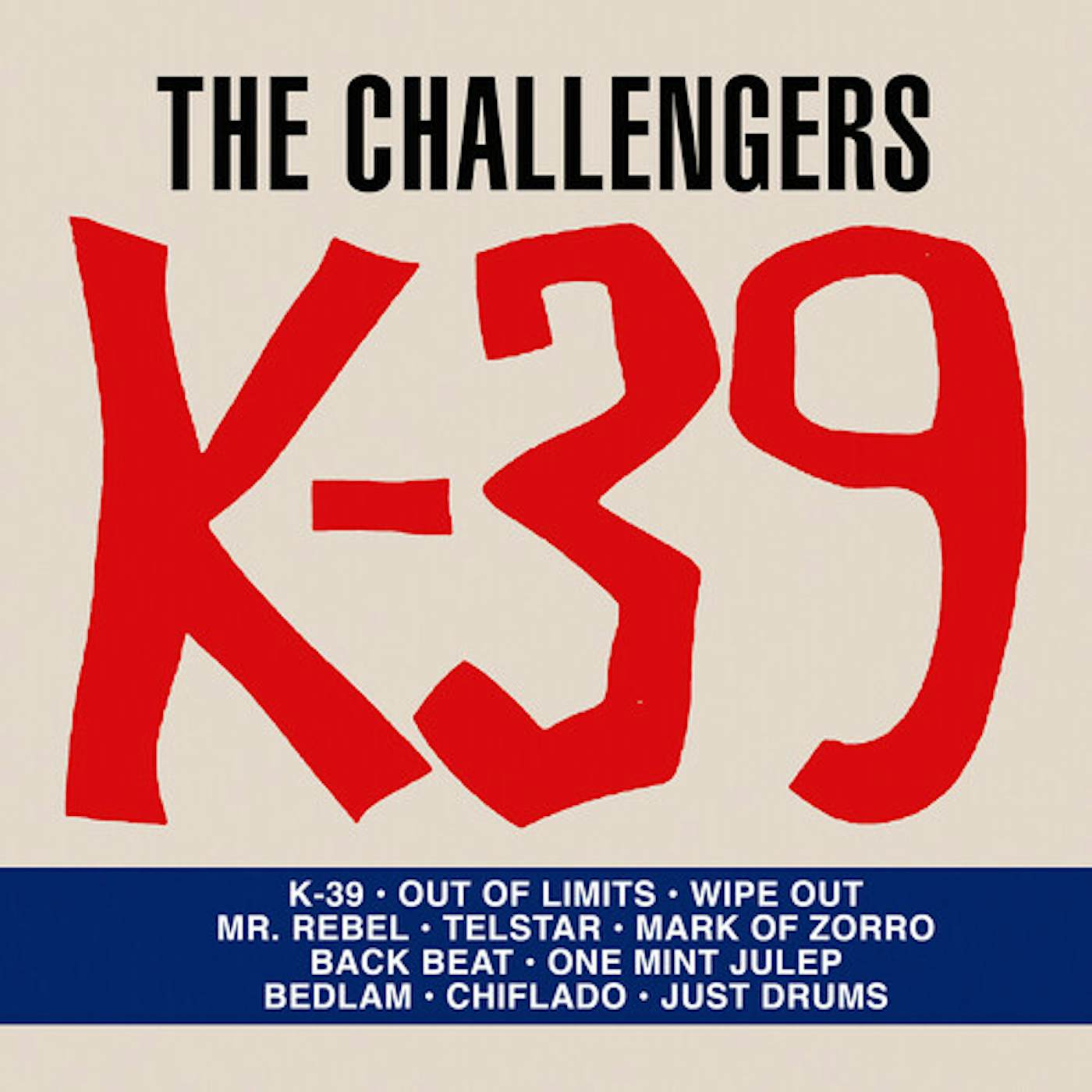 The Challengers K-39 CD