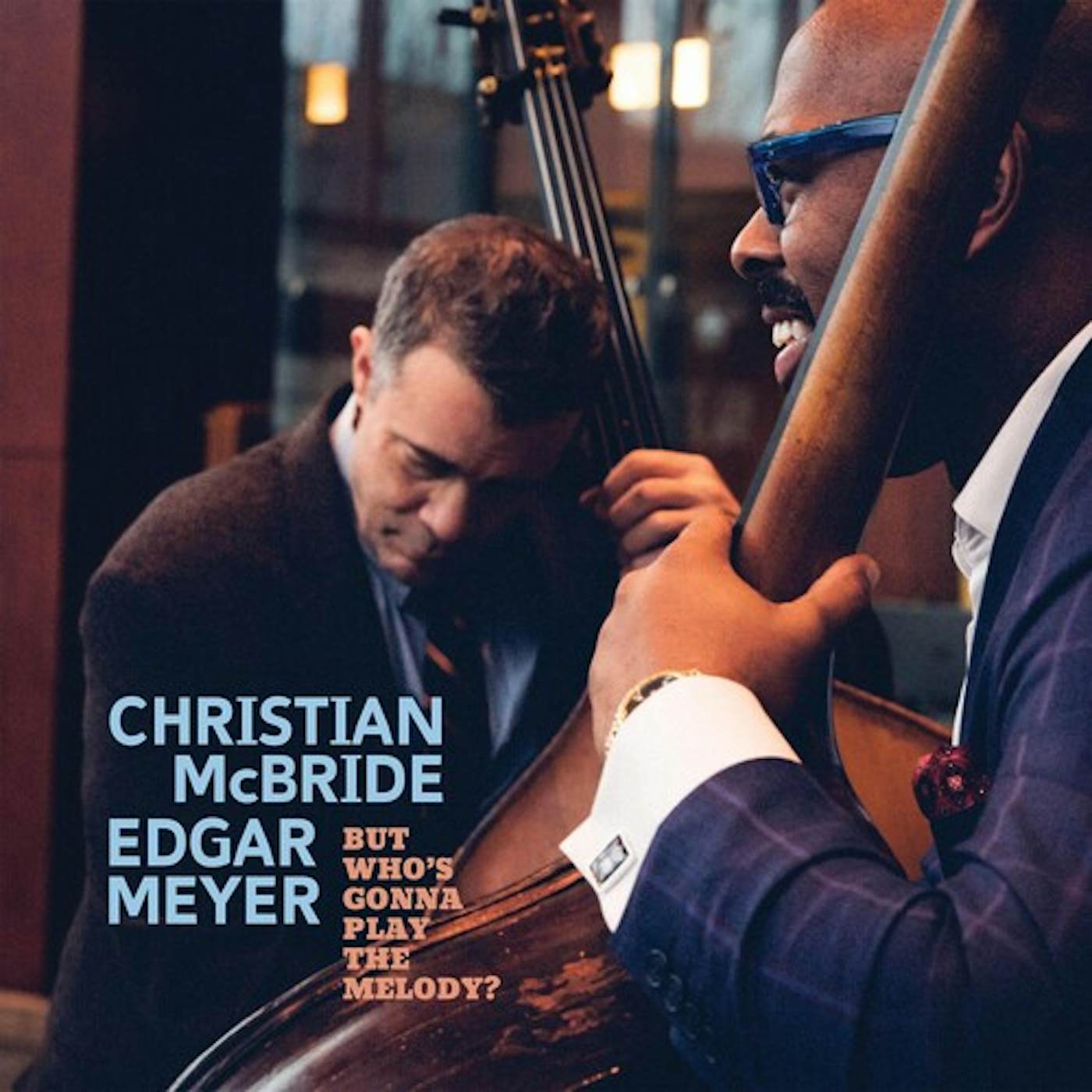 Christian McBride BUT WHOS GONNA PLAY THE MELODY? CD