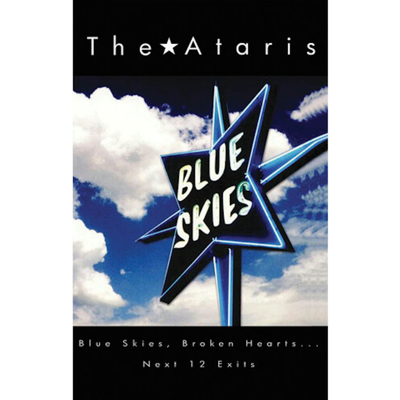 The Ataris BLUE SKIES BROKEN HEARTS NEXT 12 EXITS (DIG) CD