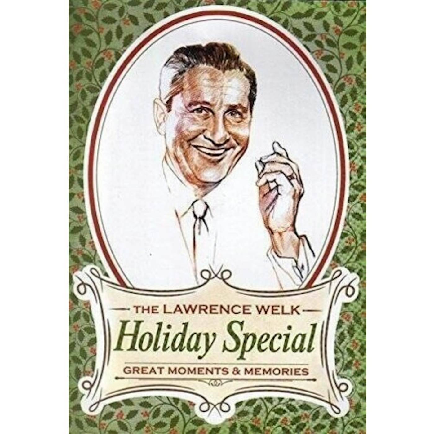 Lawrence Welk HOLIDAY SPECIAL: GREAT MOMENTS & MEMORIES DVD