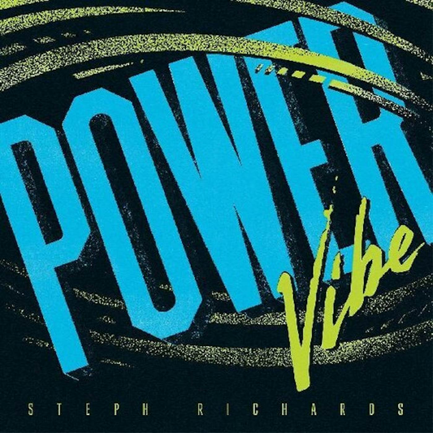 Steph Richards POWER VIBE Vinyl Record