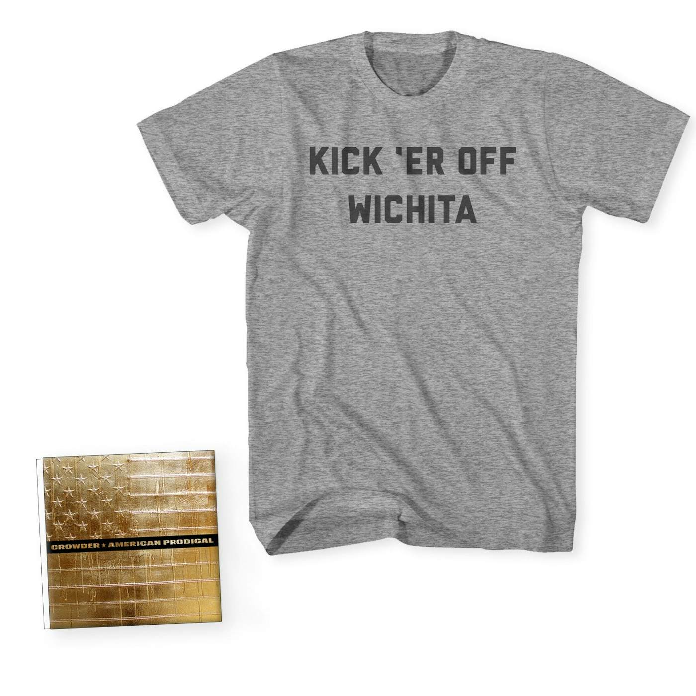 Crowder 'Kick 'Er Off Wichita' T-Shirt Bundle