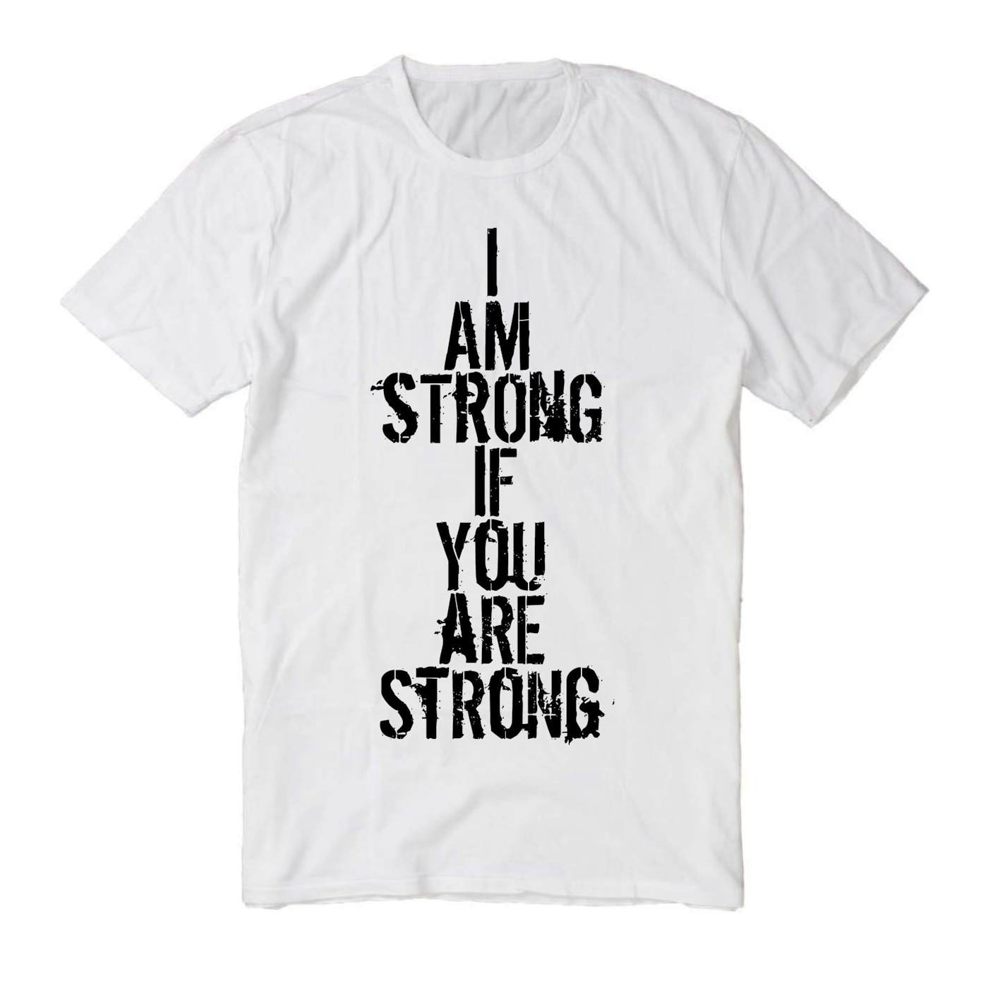 DISPATCH 'I Am Strong if You Are Strong' Charity T-Shirt - White