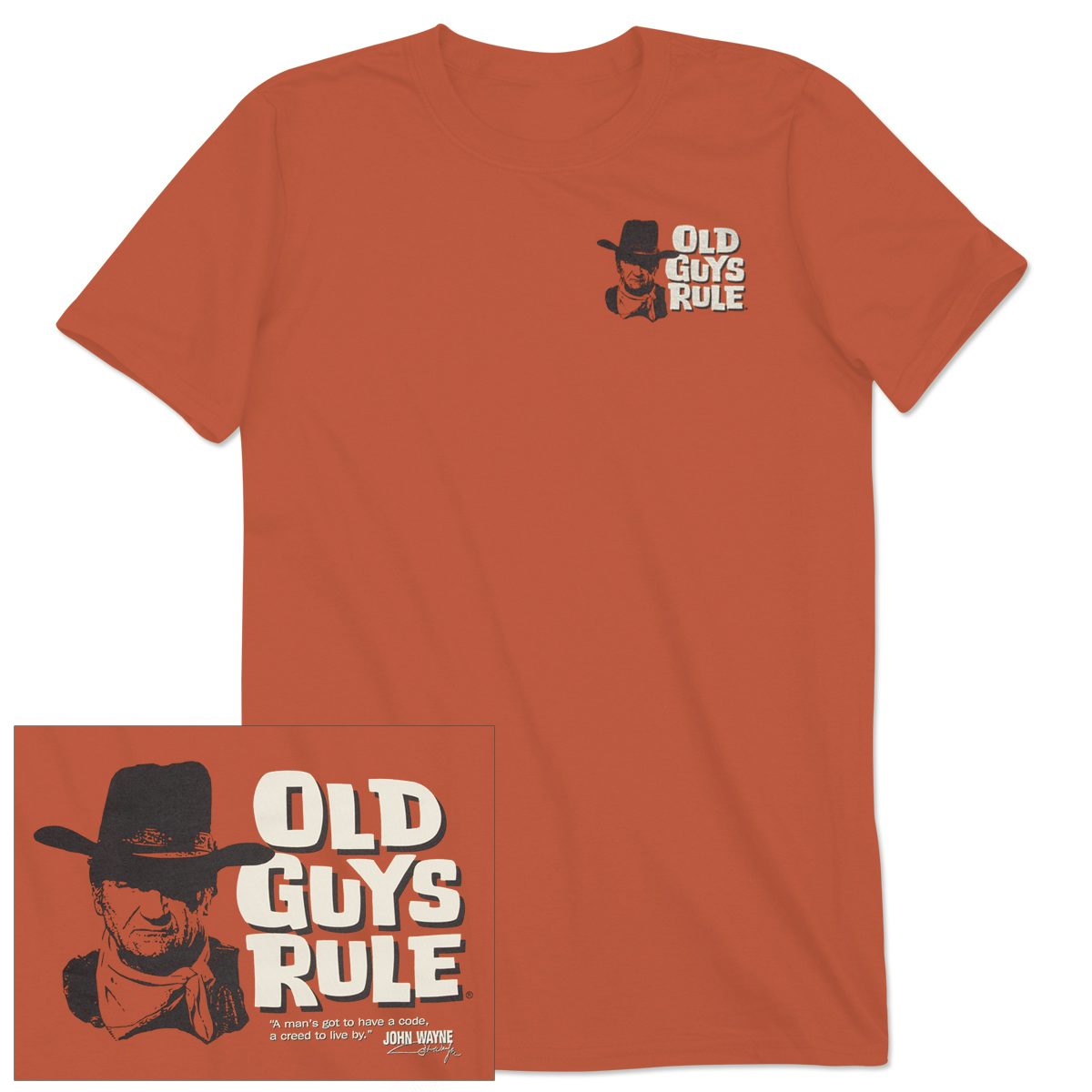 John Wayne Old Guys Rule Code Unisex T Shirt
