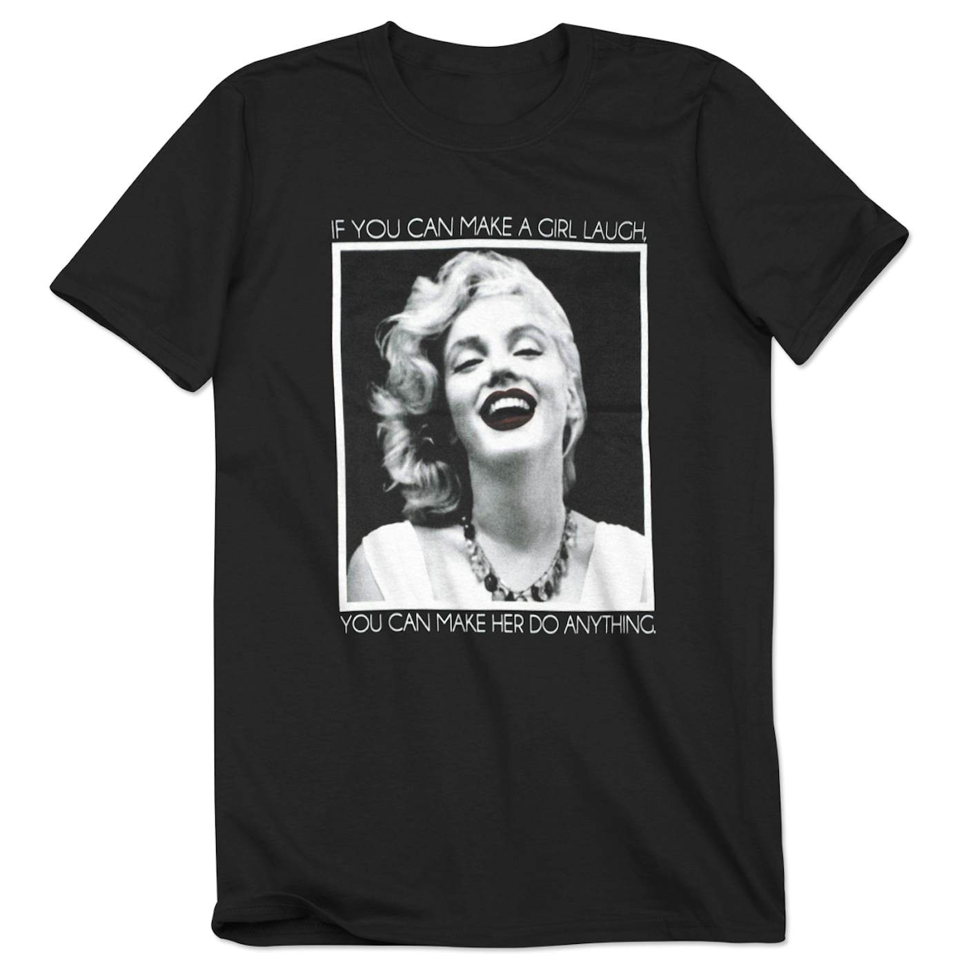 Marilyn Monroe Make Me Laugh Tee