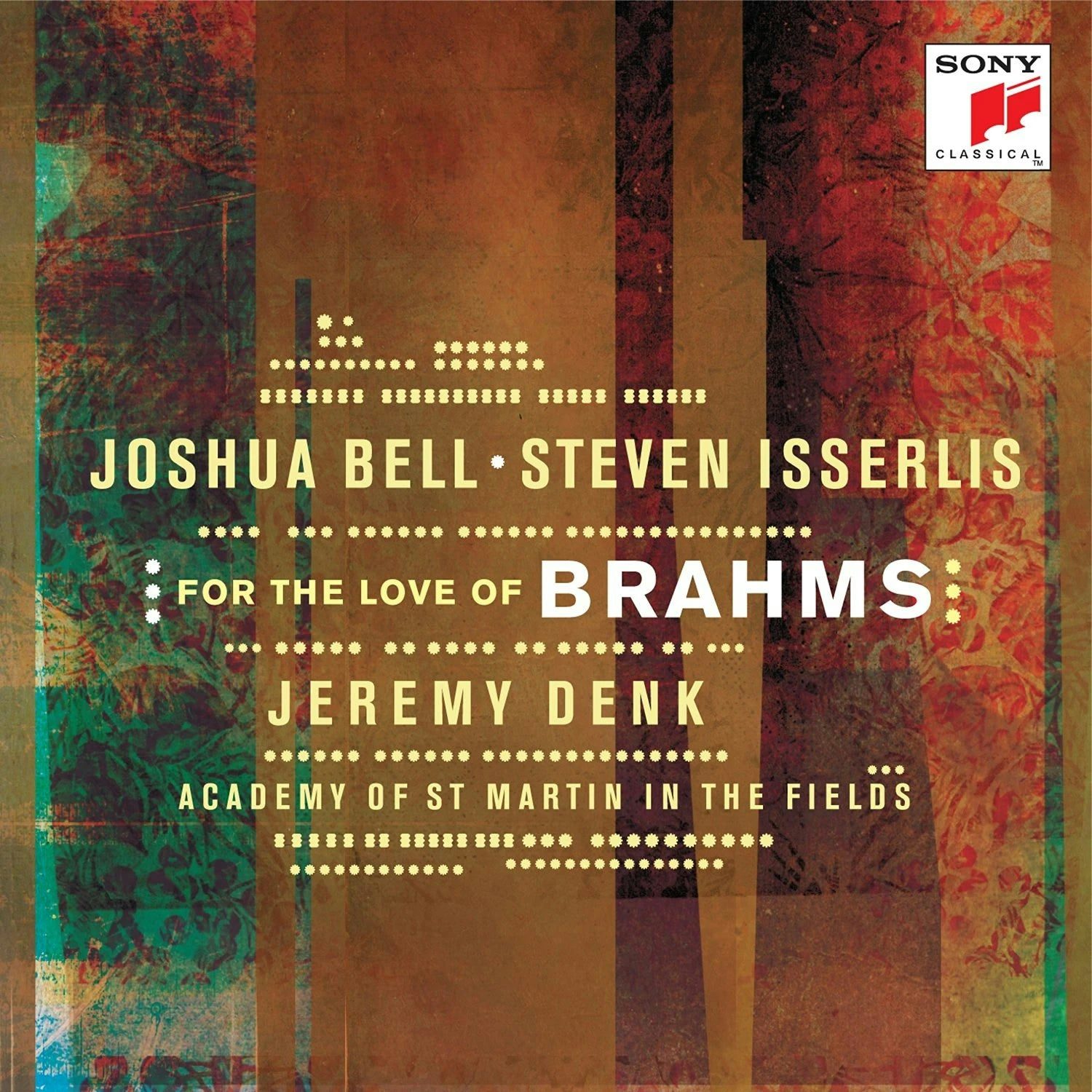 Joshua Bell For the Love of Brahms
