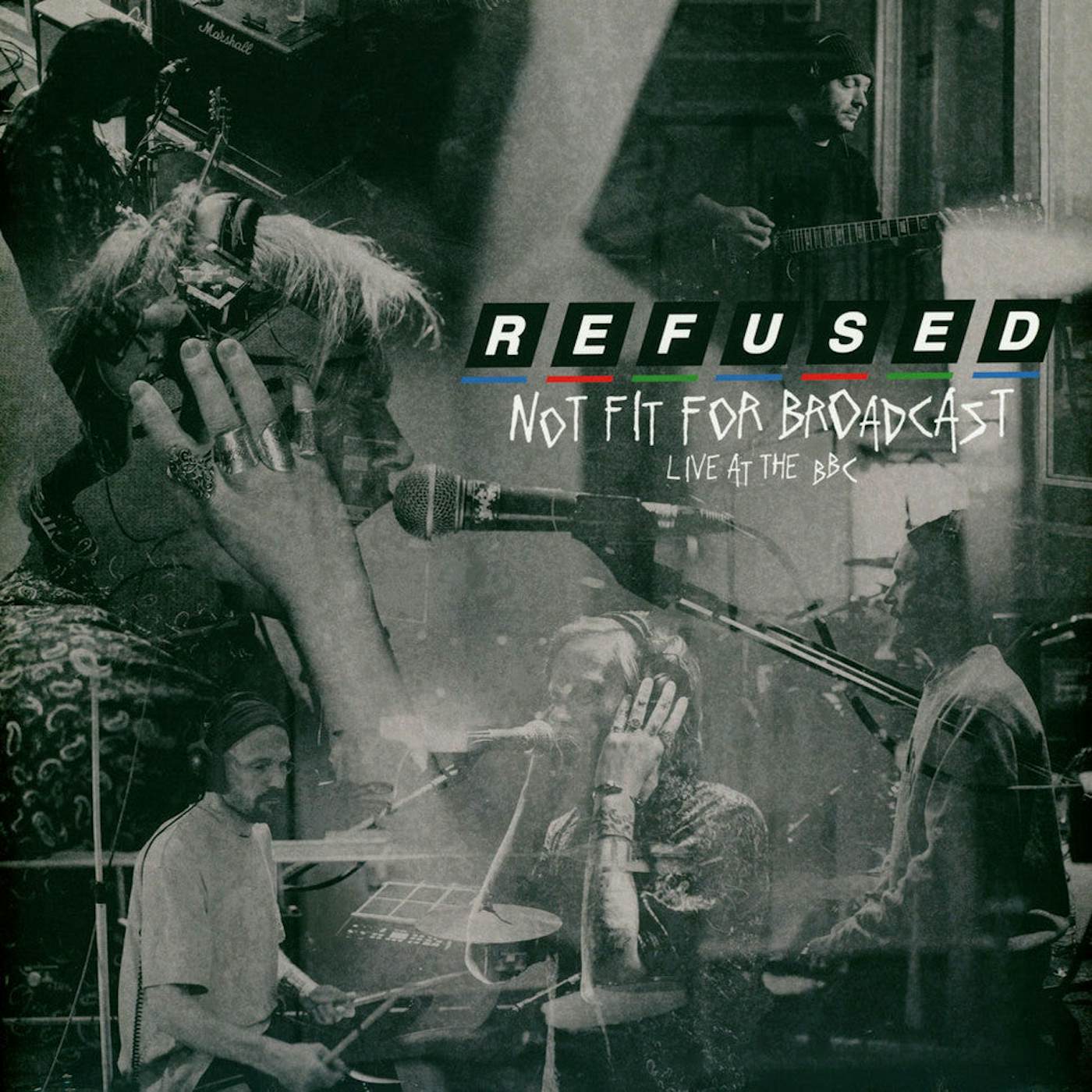 Refused - Not Fit For Broadcasting (Live At The BBC)