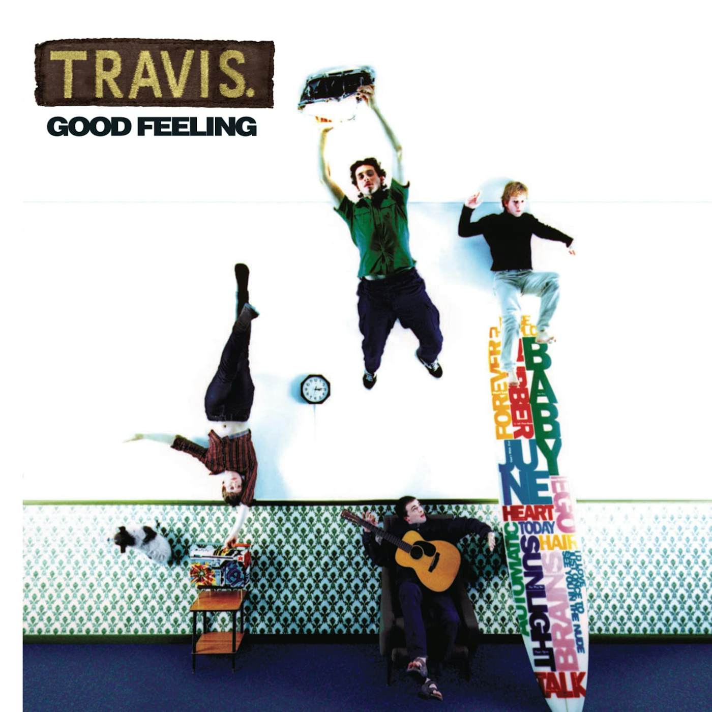 Travis - The Good Feeling