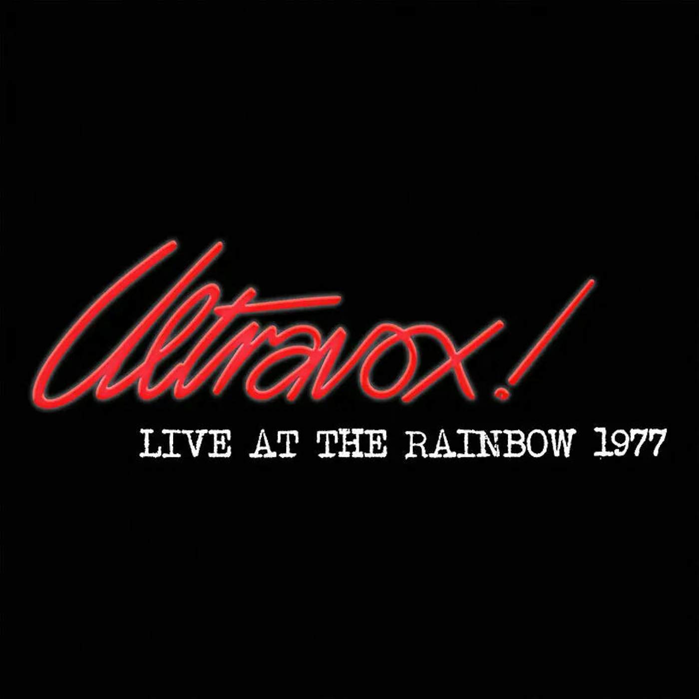 Ultravox - Live At The Rainbow - February 1977