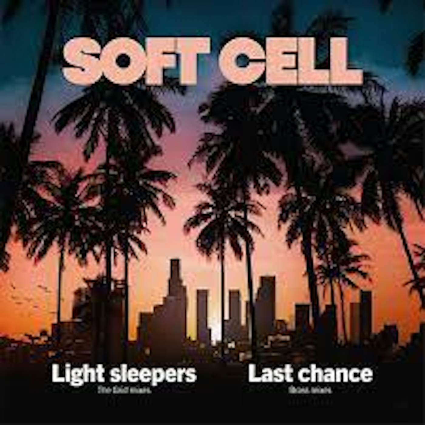 Soft Cell - Light Sleepers 12"