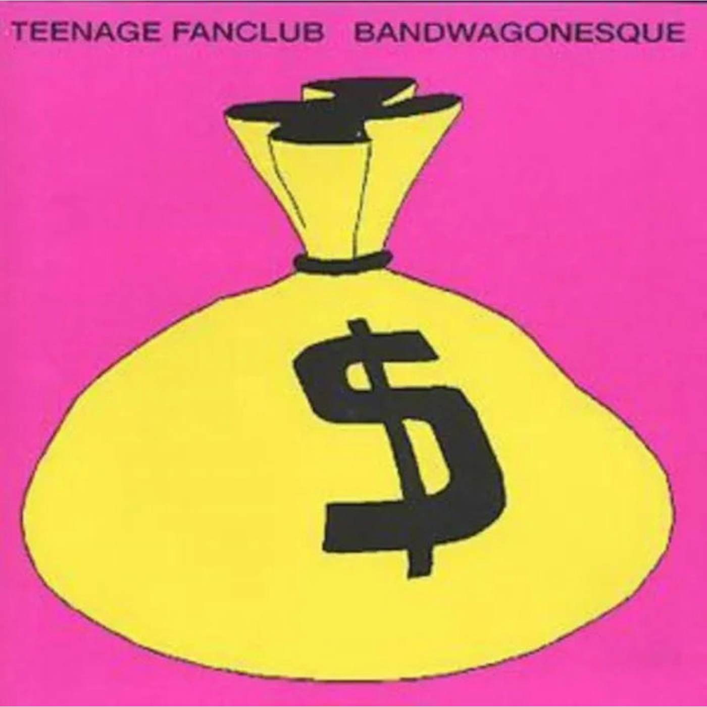 Teenage Fanclub - Bandwagonsque