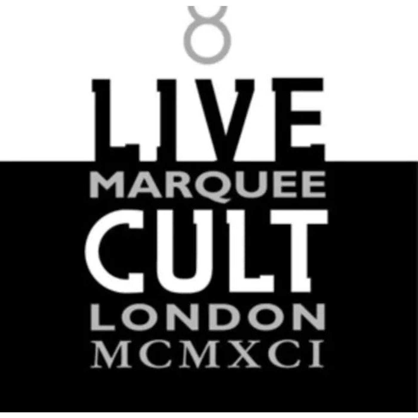 The Cult Cult - Live Cult Marquee London MCMXCI