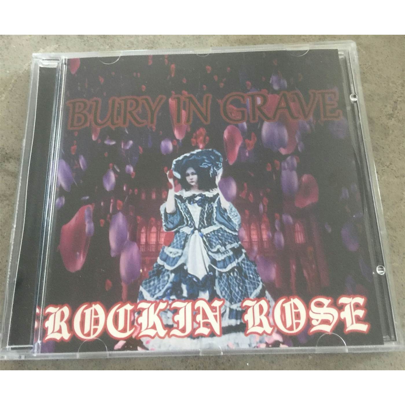 Rockin Rose Bury In Grave CD