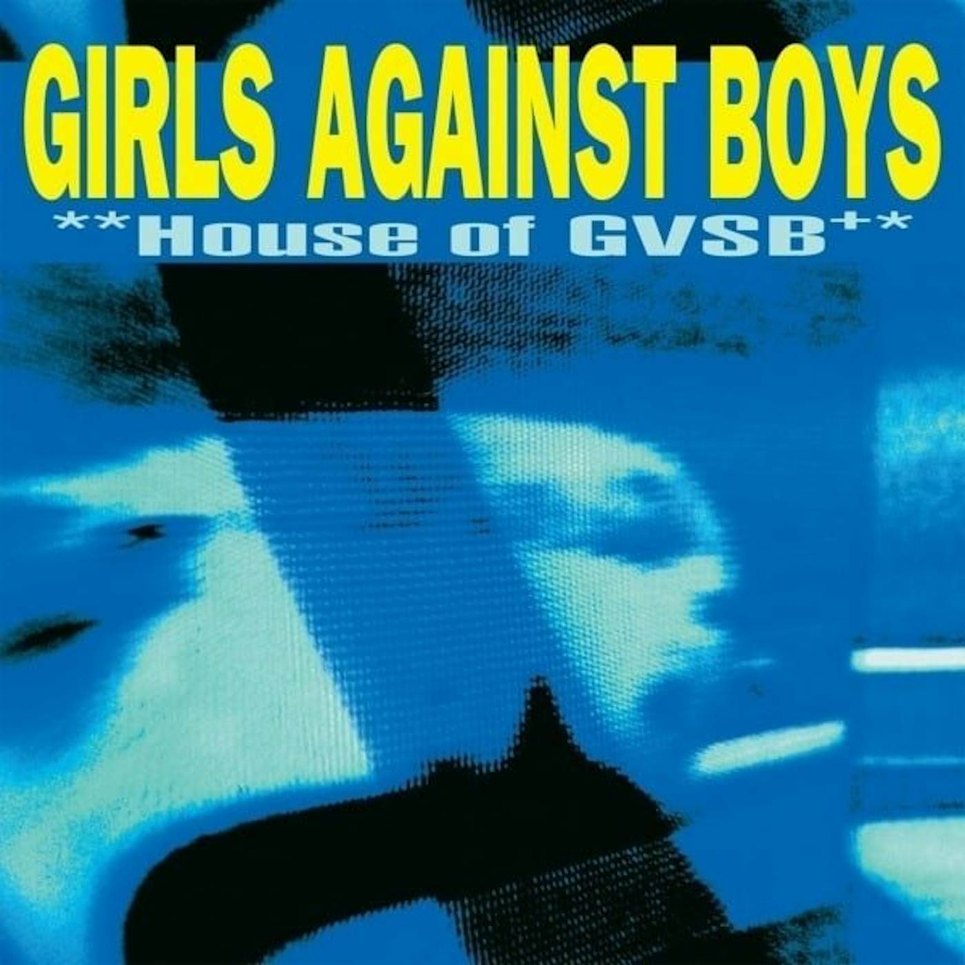 Girls Against Boys HOUSE OF GVSB (25TH ANNIVERSARY EDITION/2LP) Vinyl Record