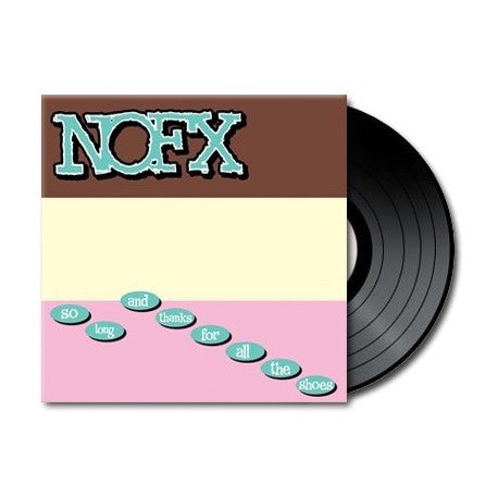 NOFX So Long Thanks For All The Shoes Vinyl Record
