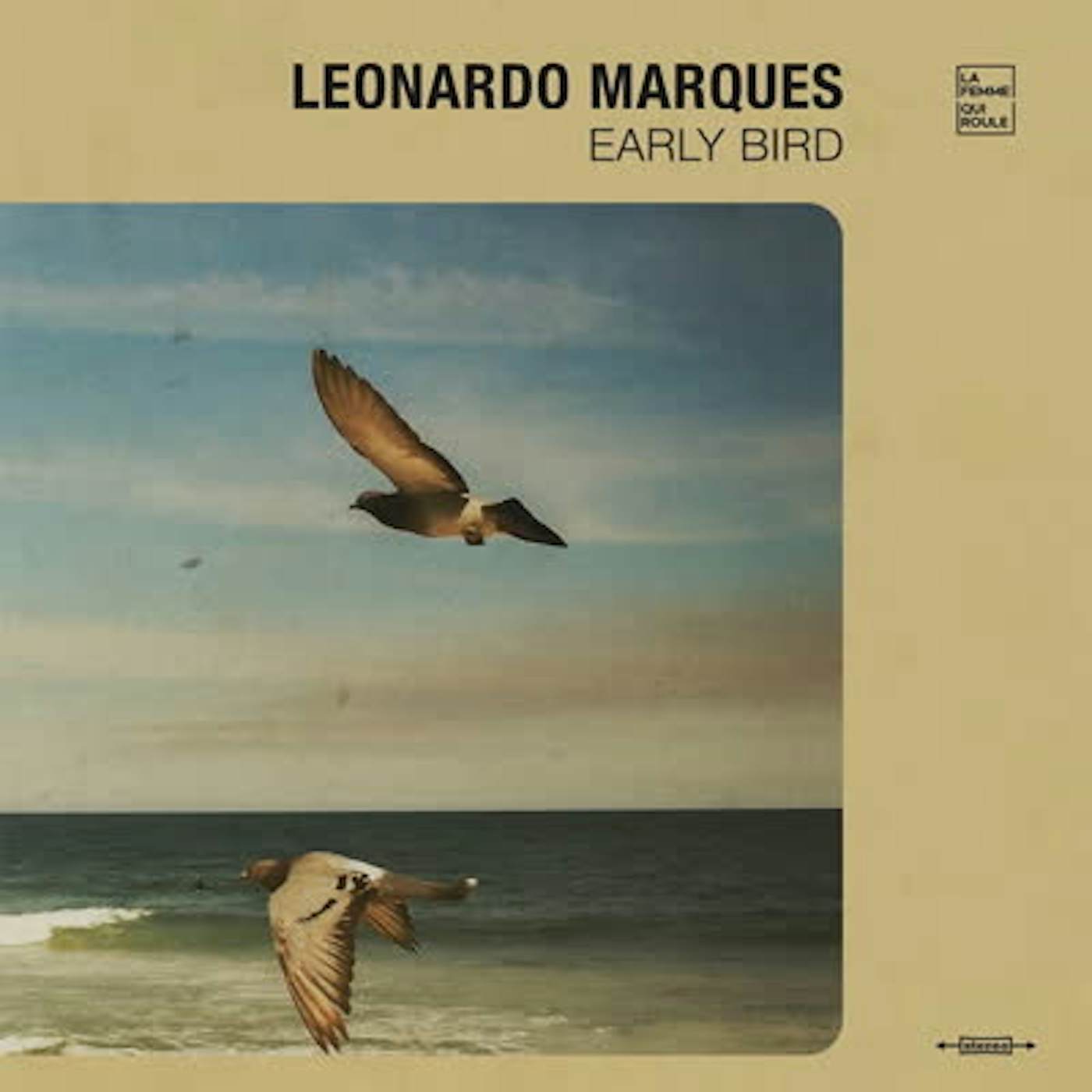 Leonardo Marques EARLY BIRD (180G/DL CARD) Vinyl Record
