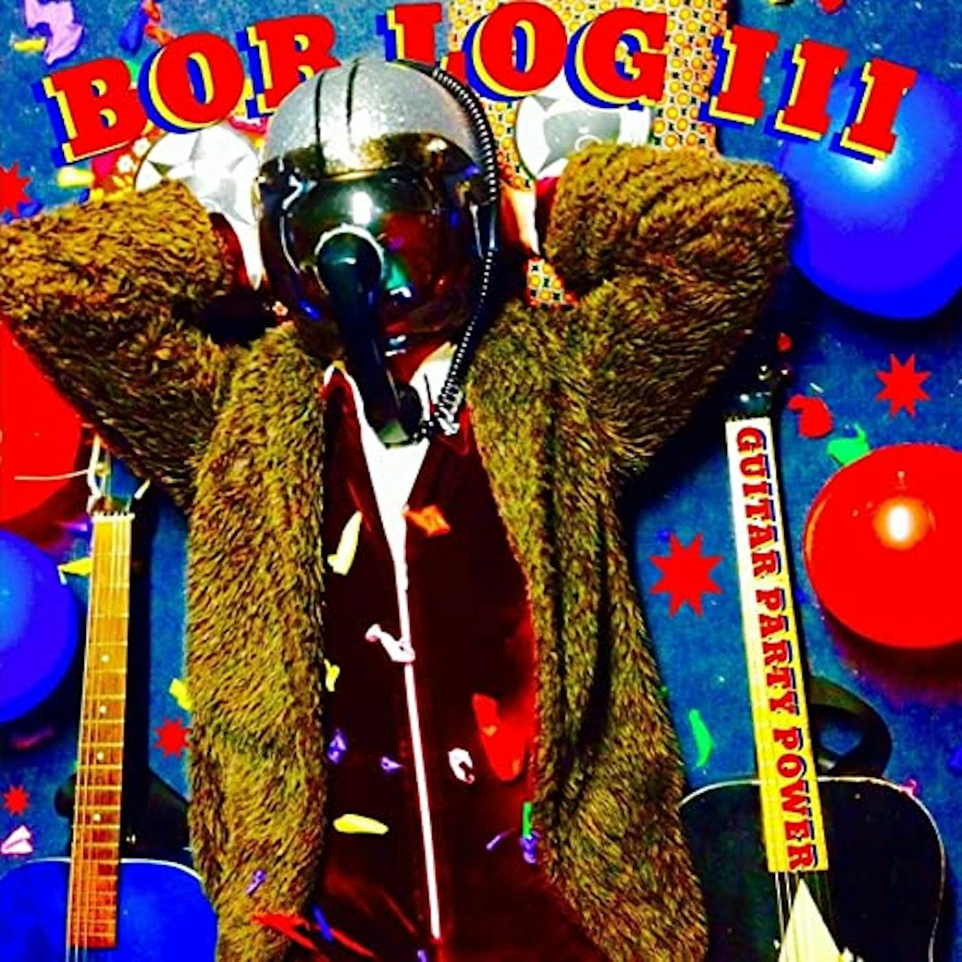 Bob Log III Guitar Party Power (Import) vinyl record