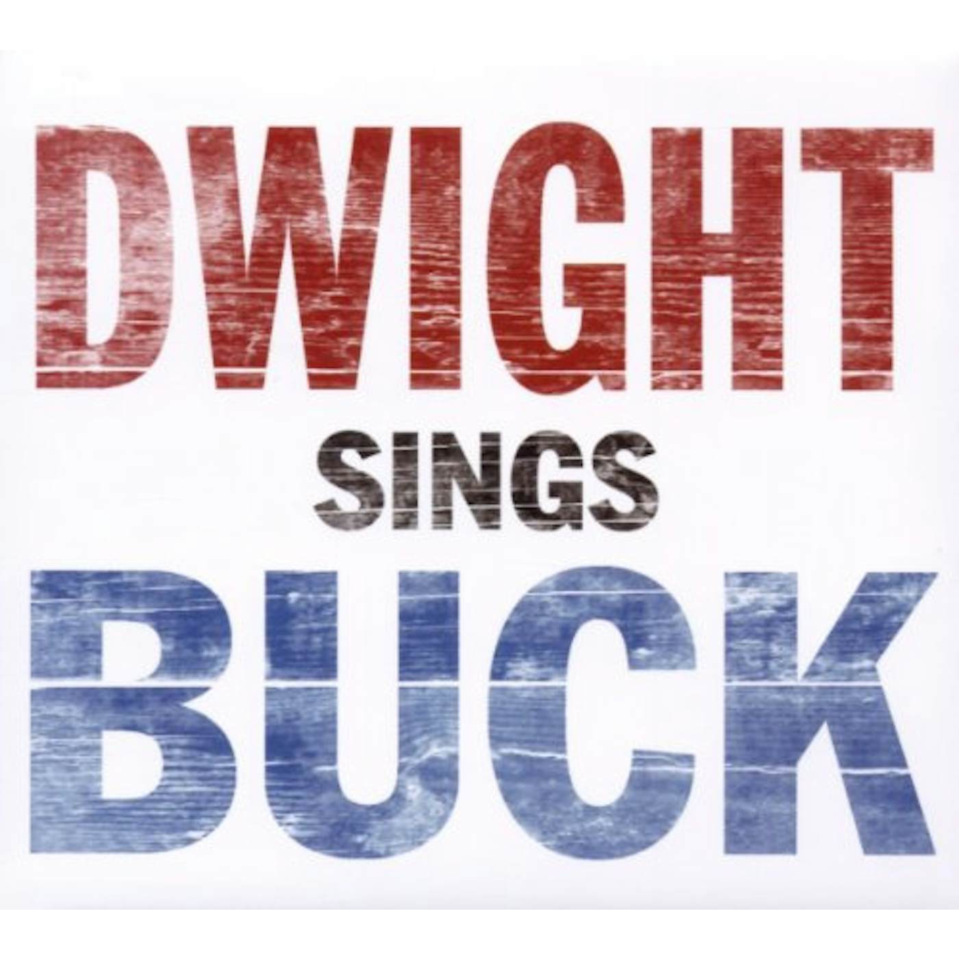 Dwight Yoakam Dwight Sings Buck Vinyl Record