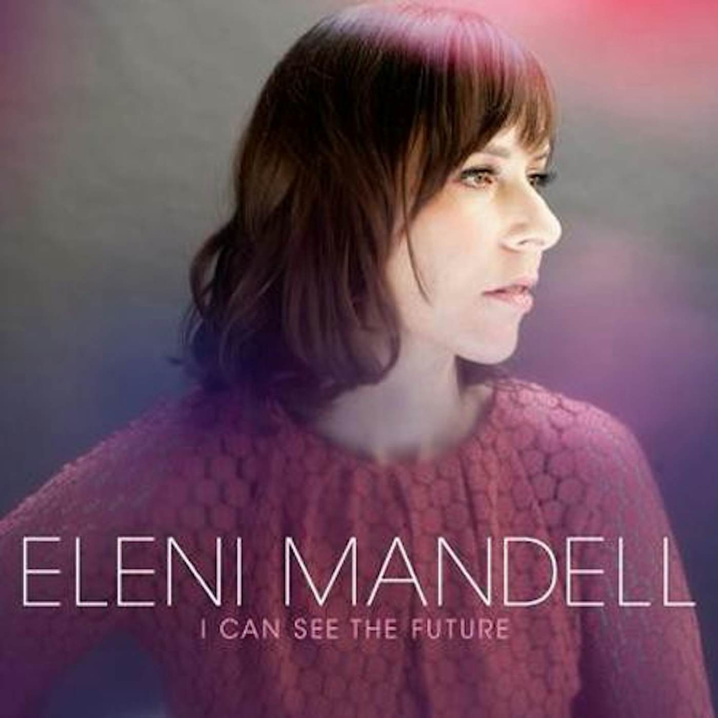 Eleni Mandell I Can See The Future (2LP) Vinyl Record