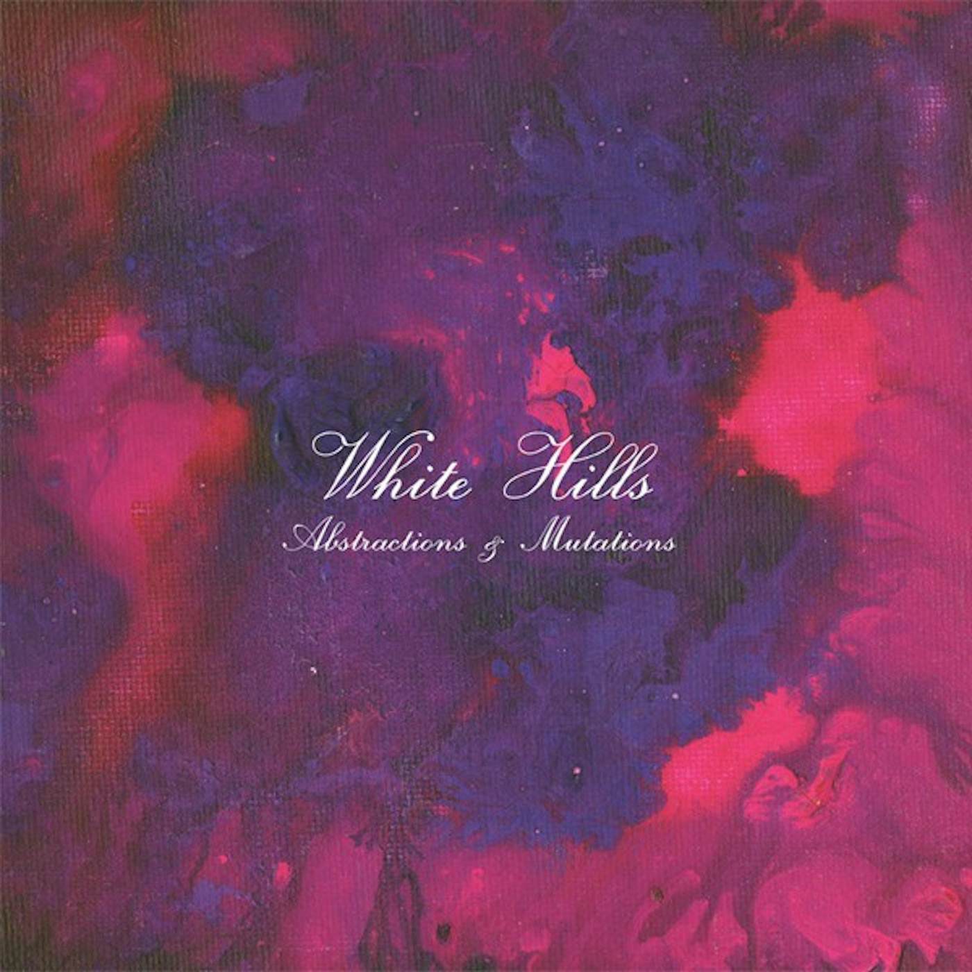 White Hills ABSTRACTIONS & MUTATIONS Vinyl Record