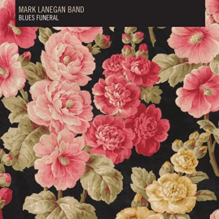 Mark Lanegan BLUES FUNERAL Vinyl Record