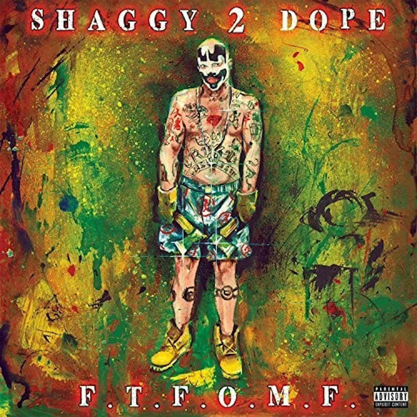 Shaggy 2 Dope F.T.F.O.M.F. Vinyl Record
