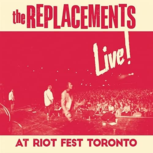 The Replacements Live! At Riot Fest Toronto vinyl record