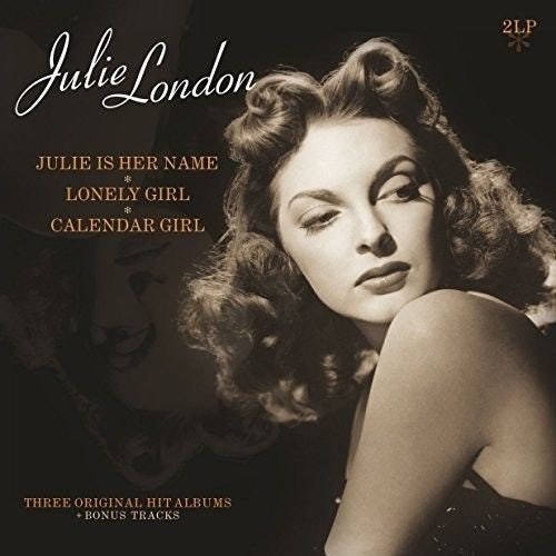 Julie London JULIE IS HER NAME / LONELY GIRL / CALENDAR GIRL (180G