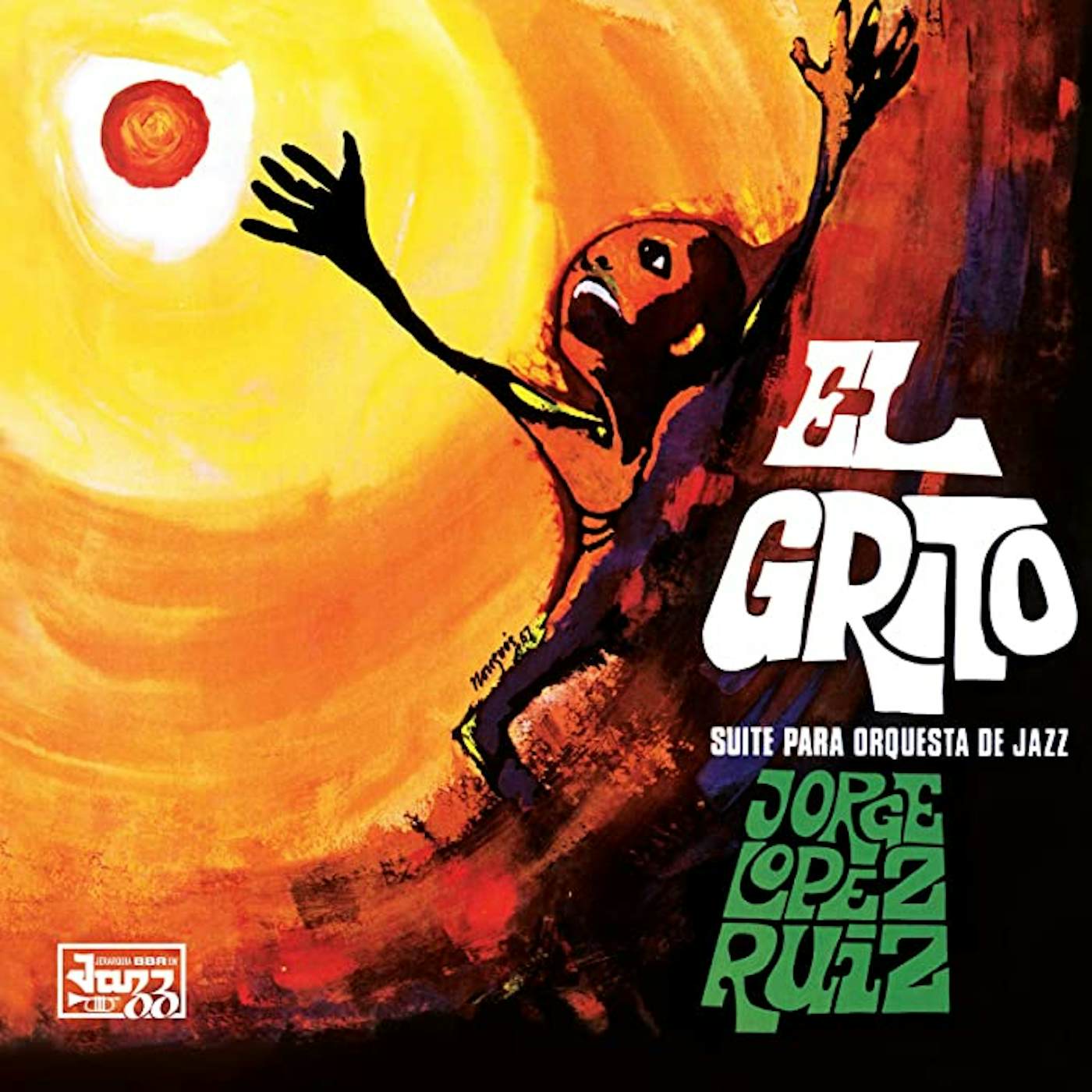 Jorge López Ruiz El Grito (150g) Vinyl Record