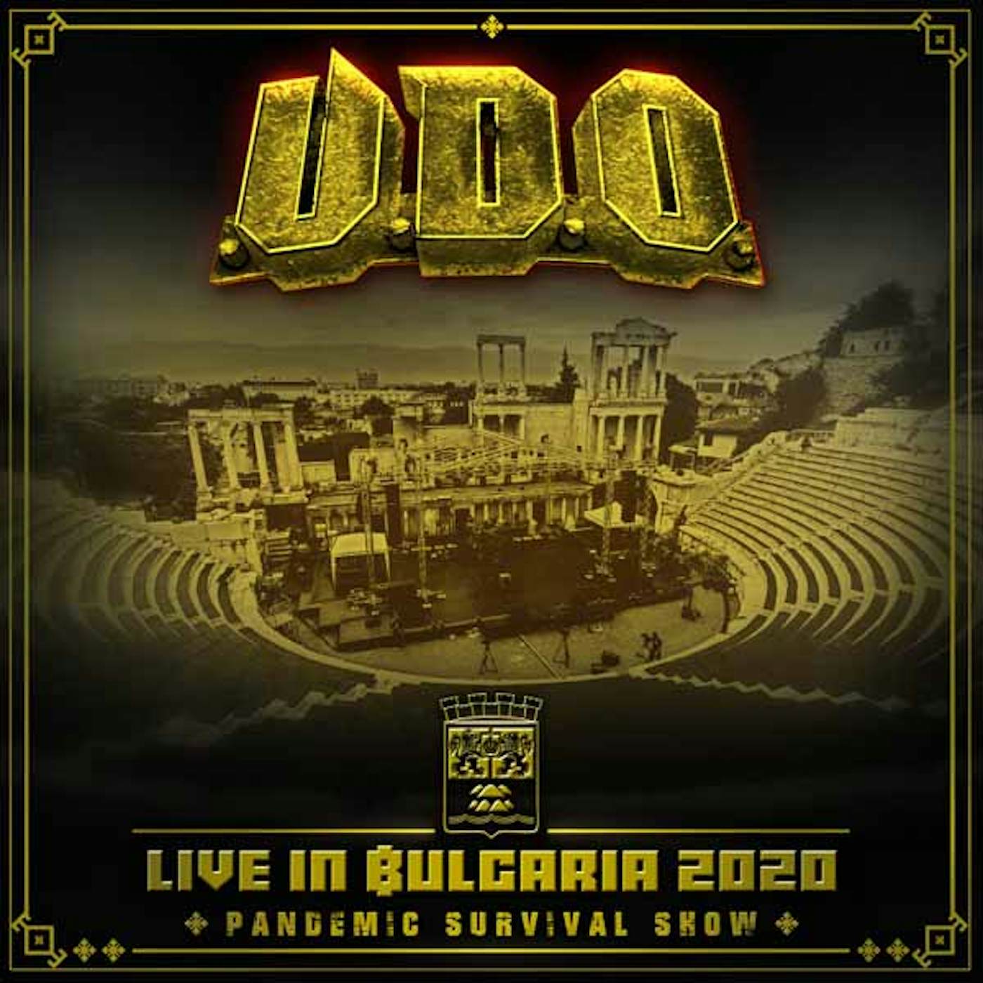 U.D.O. LIVE IN BULGARIA 2020 - PANDEMIC SURVIVAL SHOW (DARK GREEN VINYL/3LP) Vinyl Record