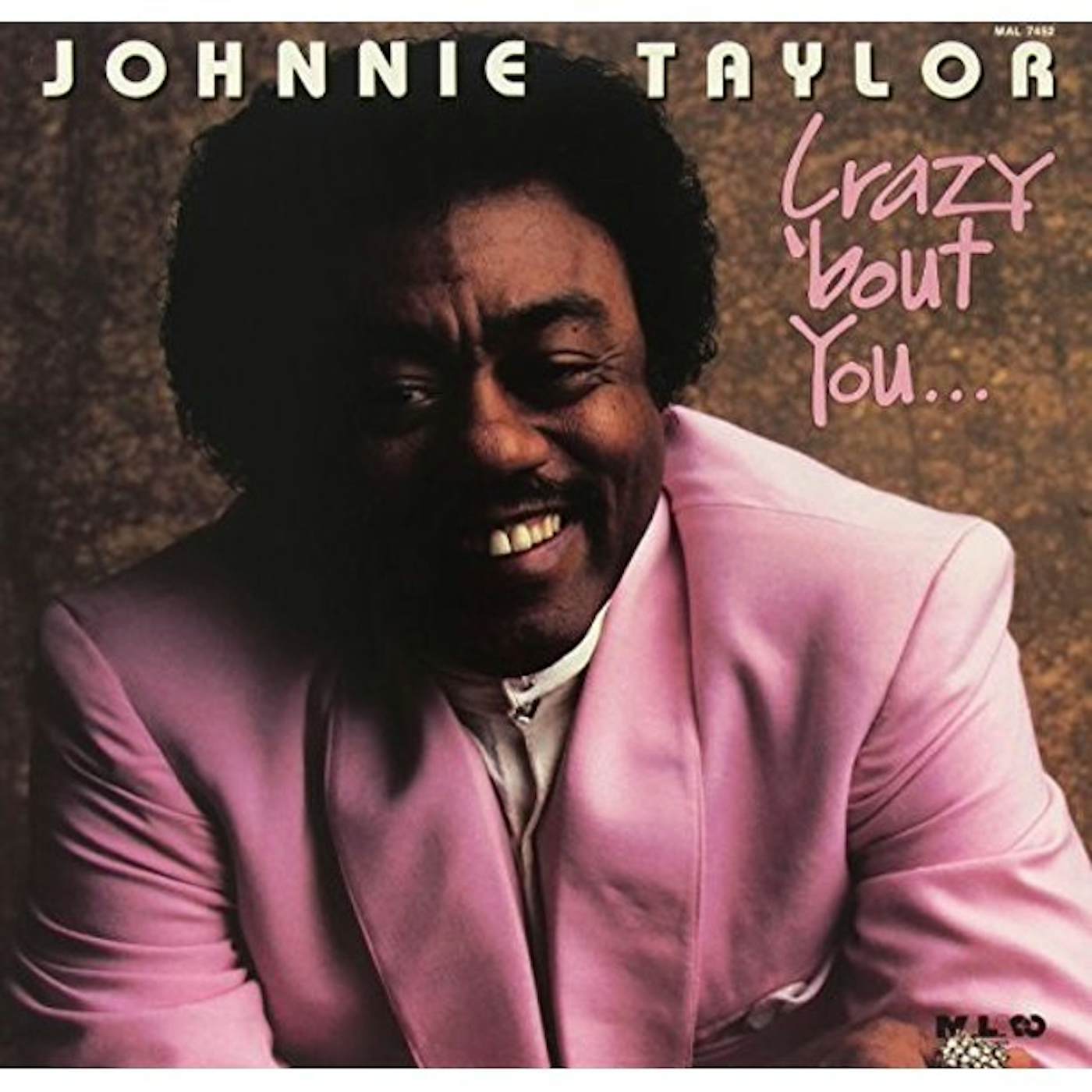 Johnnie Taylor Crazy 'Bout You Vinyl Record