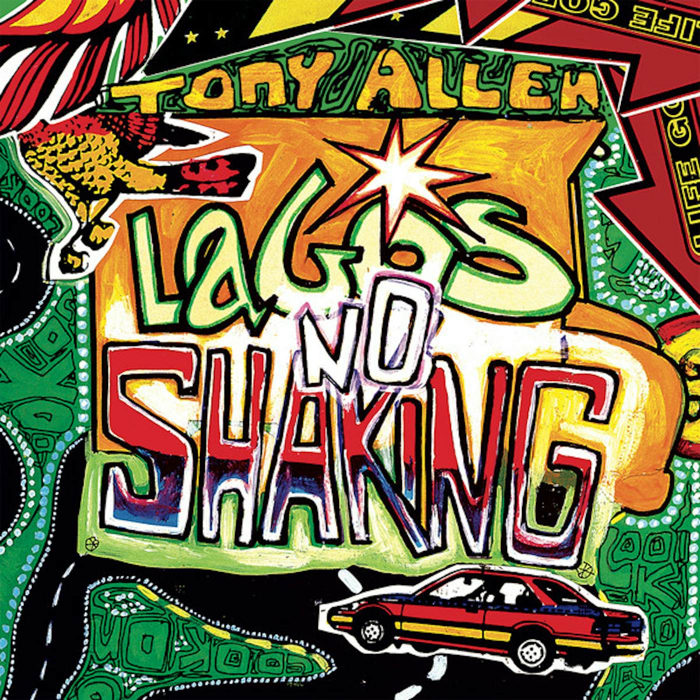 Tony Allen Lagos No Shaking vinyl record