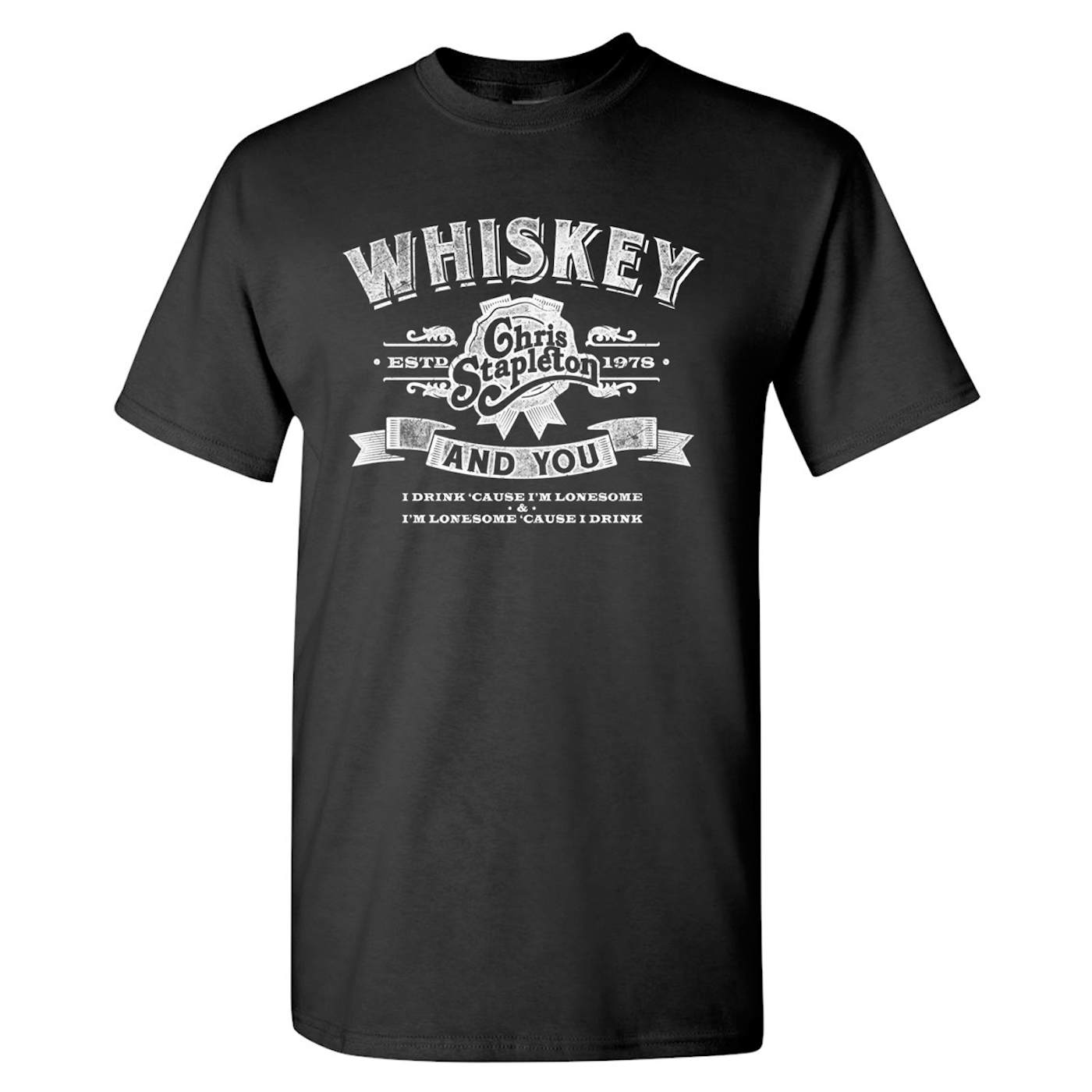 Chris Stapleton T Shirt | The Whiskey and You