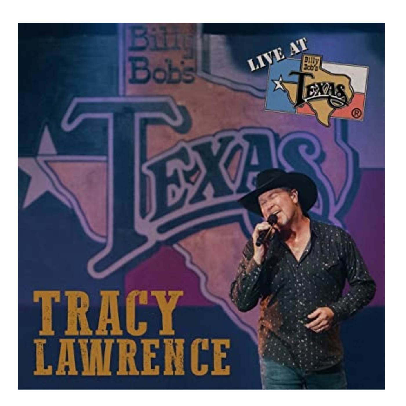 Tracy Lawrence Live at Billy Bob's Texas CD