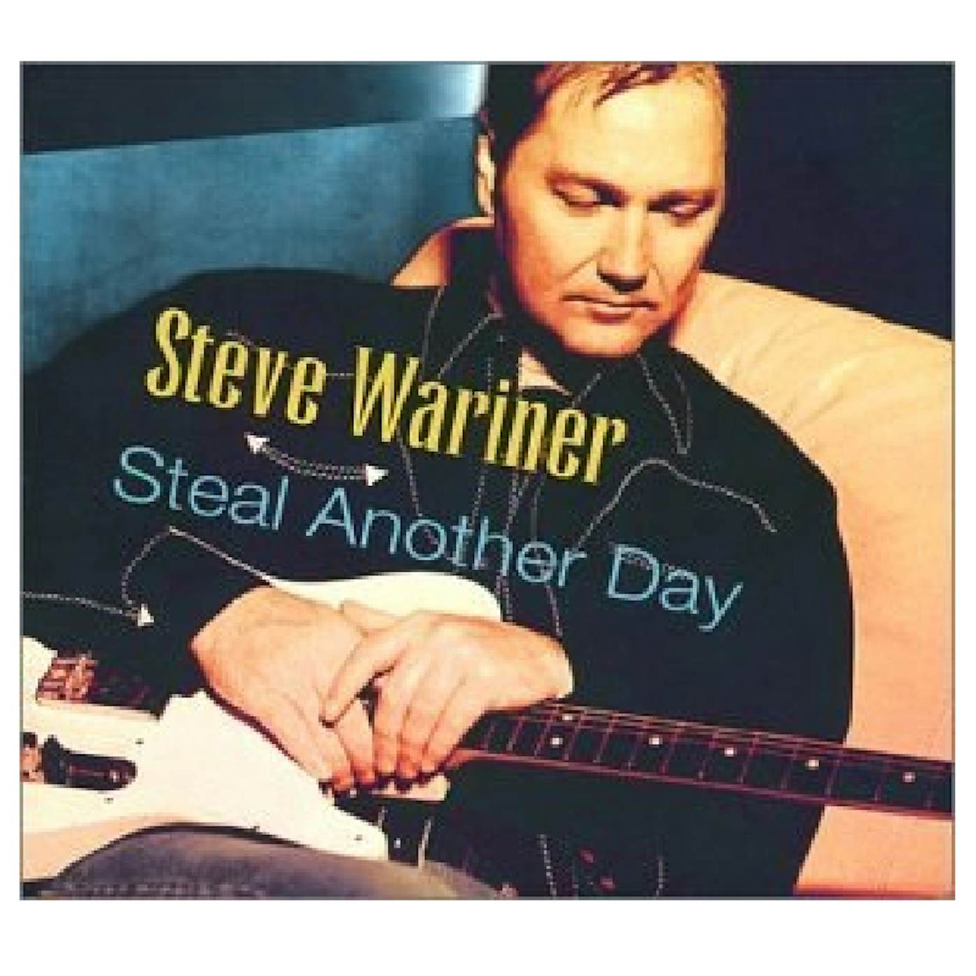 Steve Wariner CD- Steal Another Day