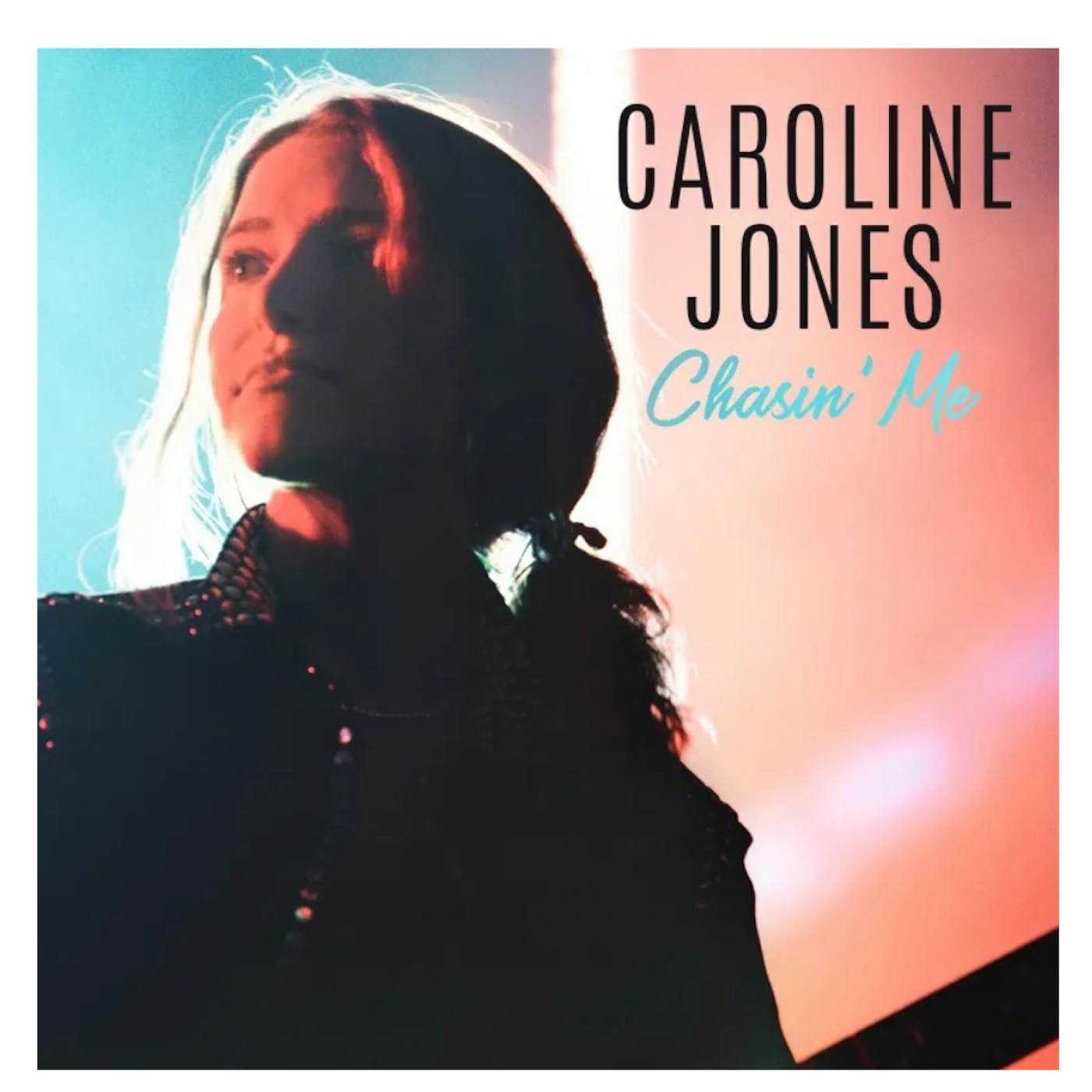Caroline Jones Chasin' Me EP