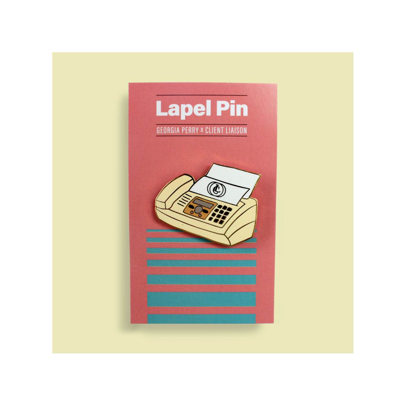 Client Liaison Fax Machine / Lapel Pin